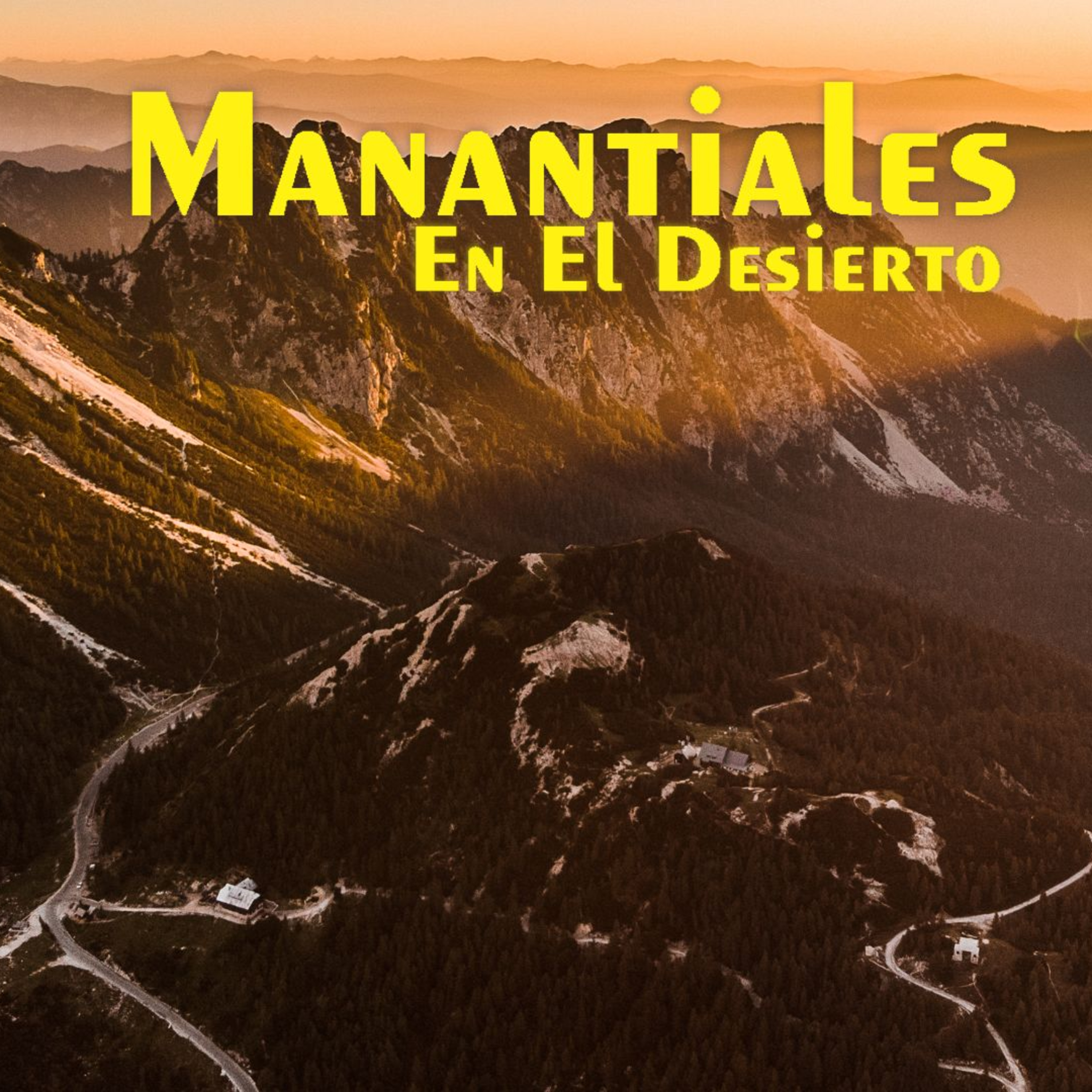 Manantiales en el Desierto - 20 de Diciembre episode artwork
