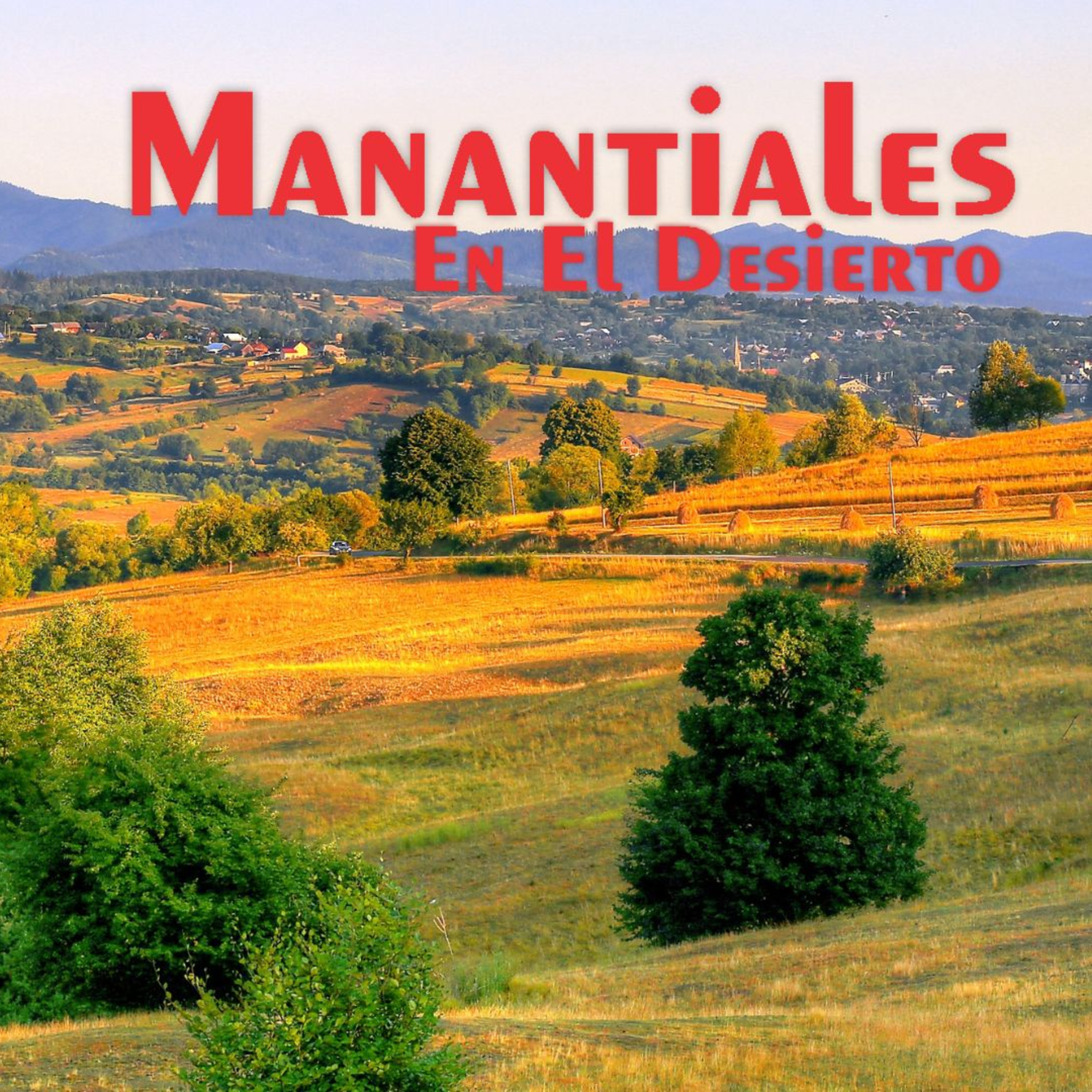 Manantiales en el Desierto - 21 de Diciembre episode artwork