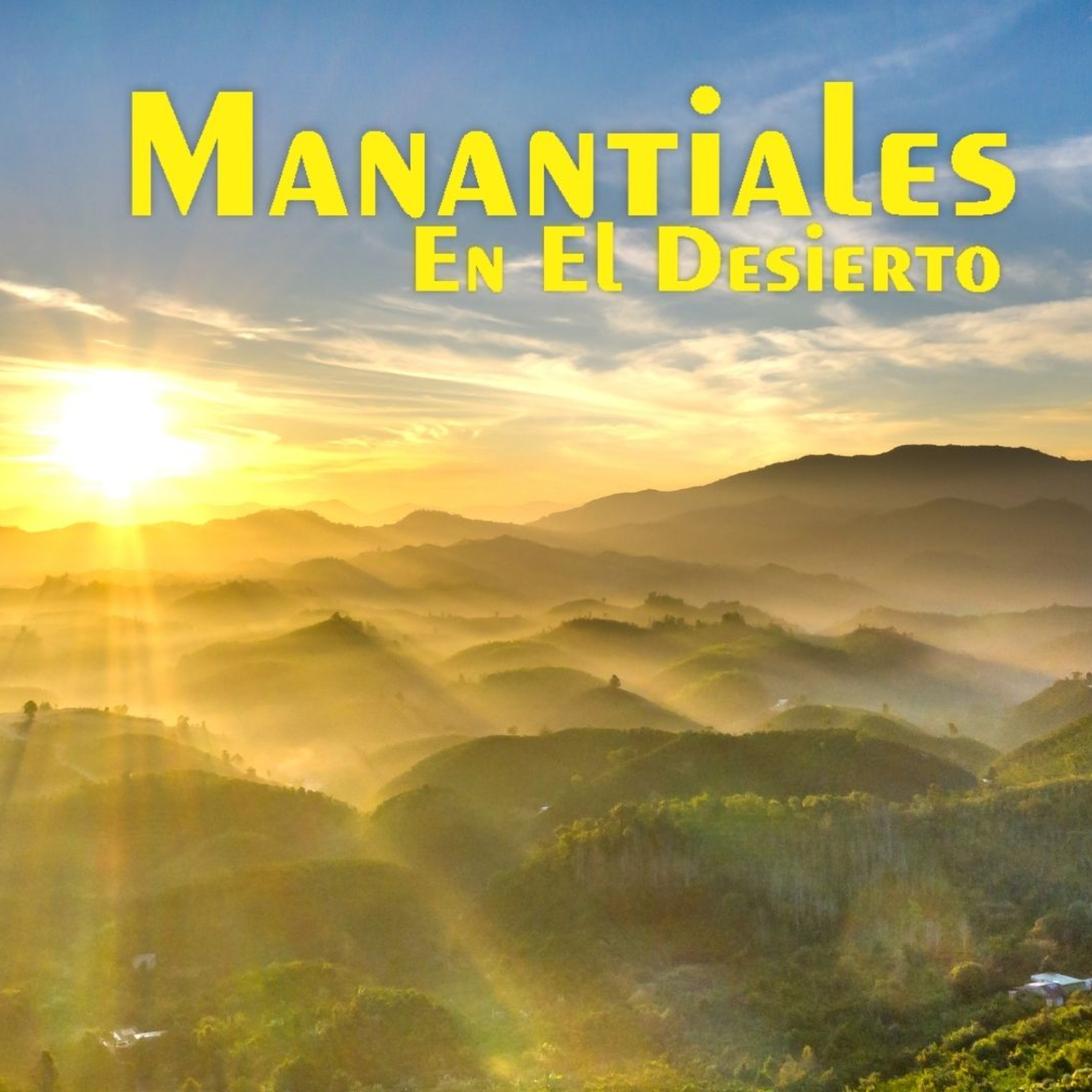 Manantiales en el Desierto - 13 de Enero episode artwork