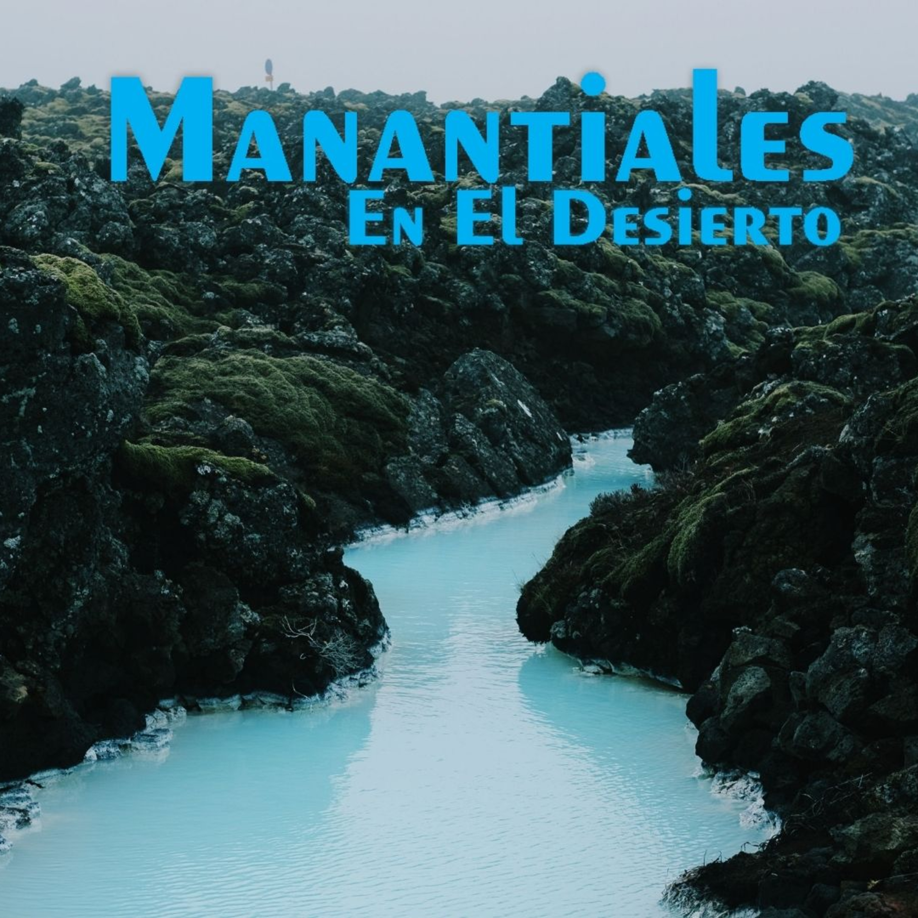 Manantiales en el Desierto - 15 de Enero episode artwork