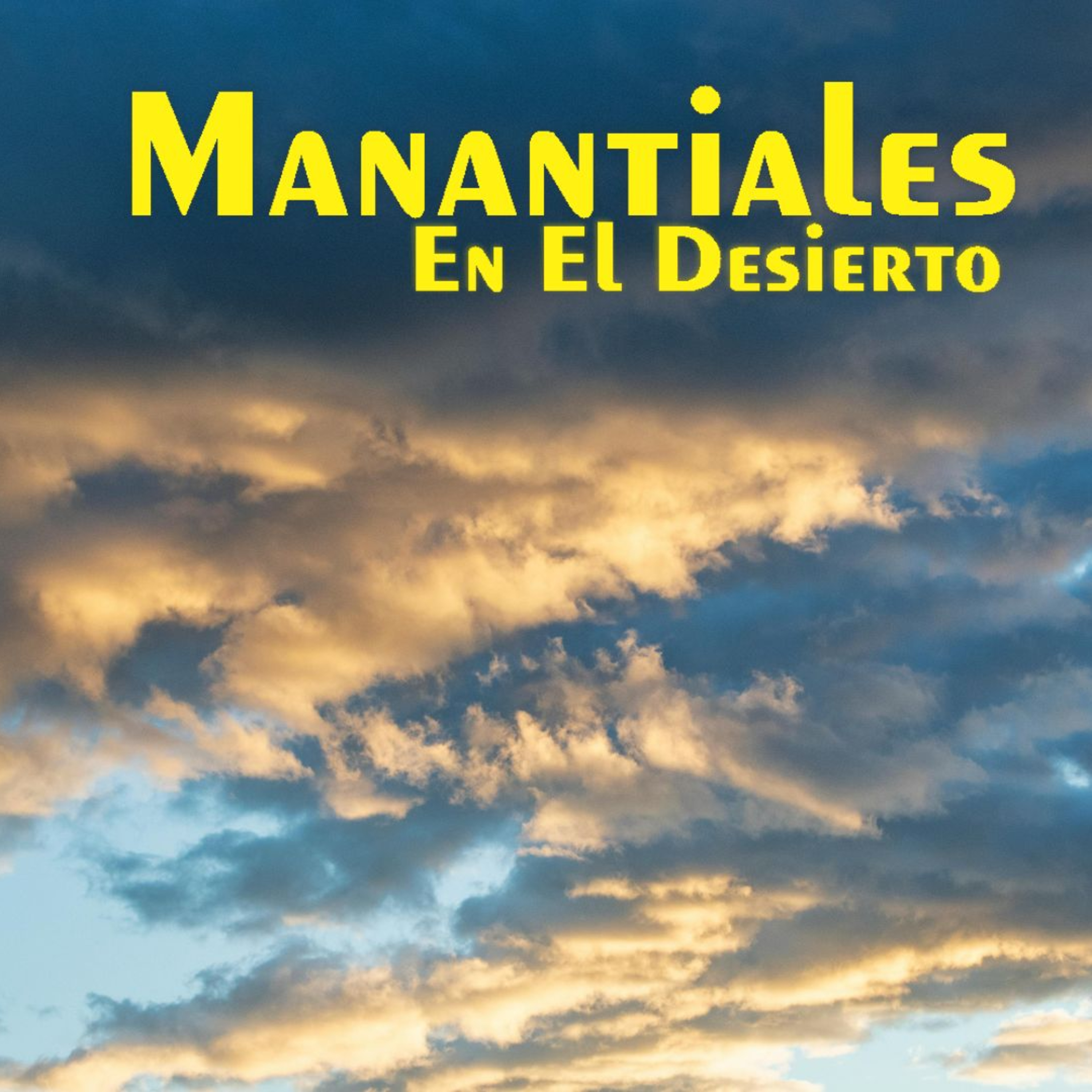 Manantiales en el Desierto - 21 de Enero episode artwork