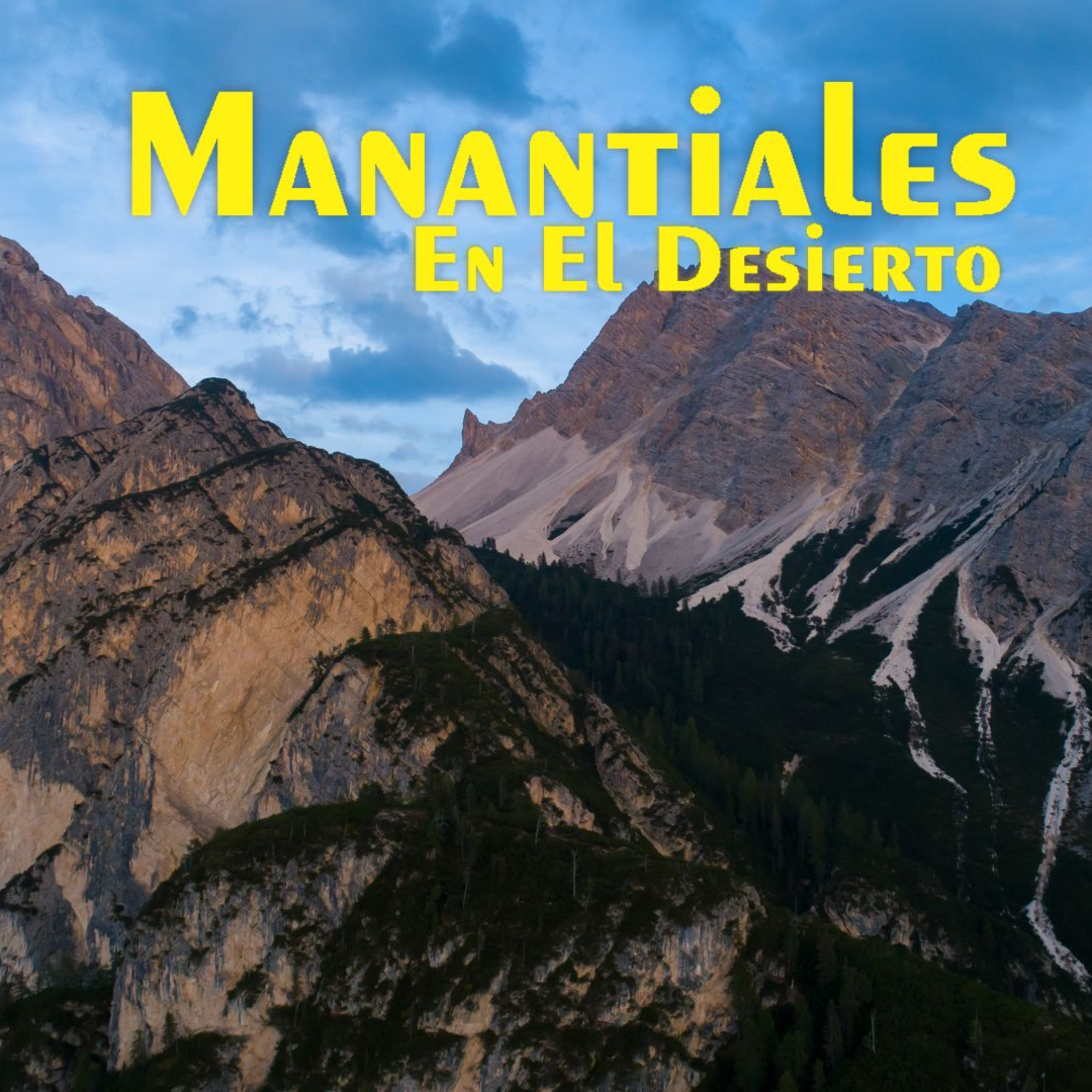 Manantiales en el Desierto - 25 de Enero episode artwork