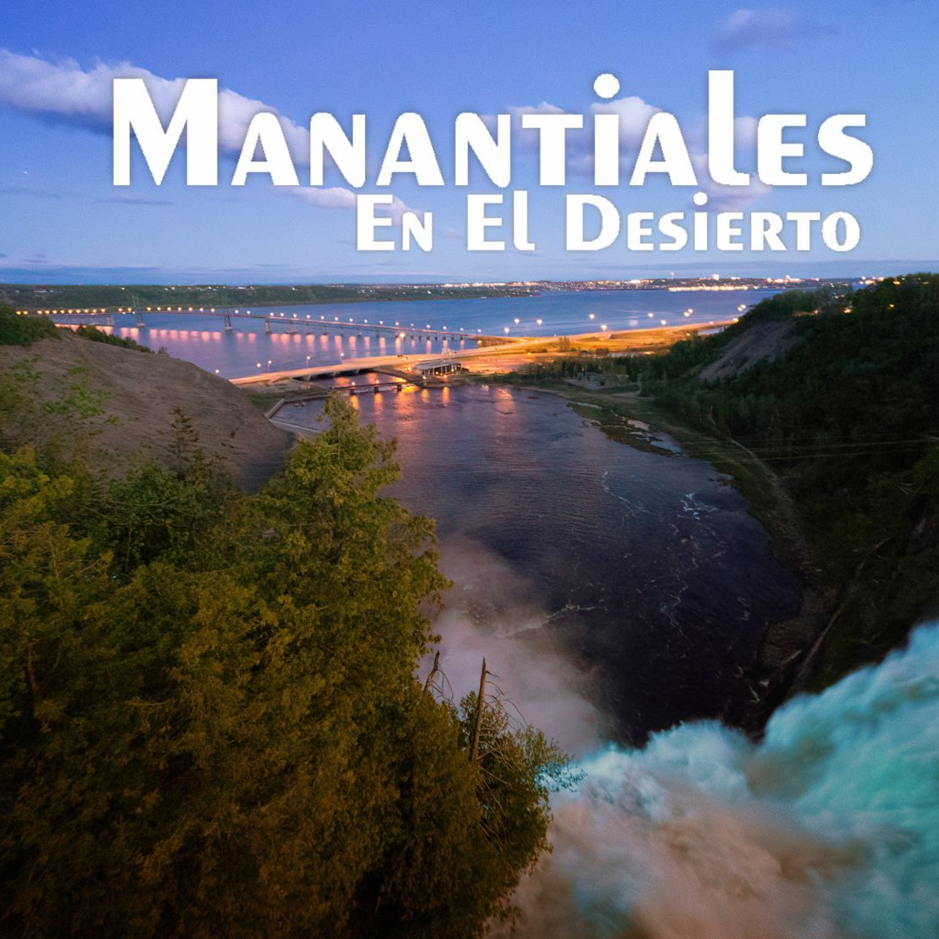 Manantiales en el Desierto - 27 de Enero episode artwork