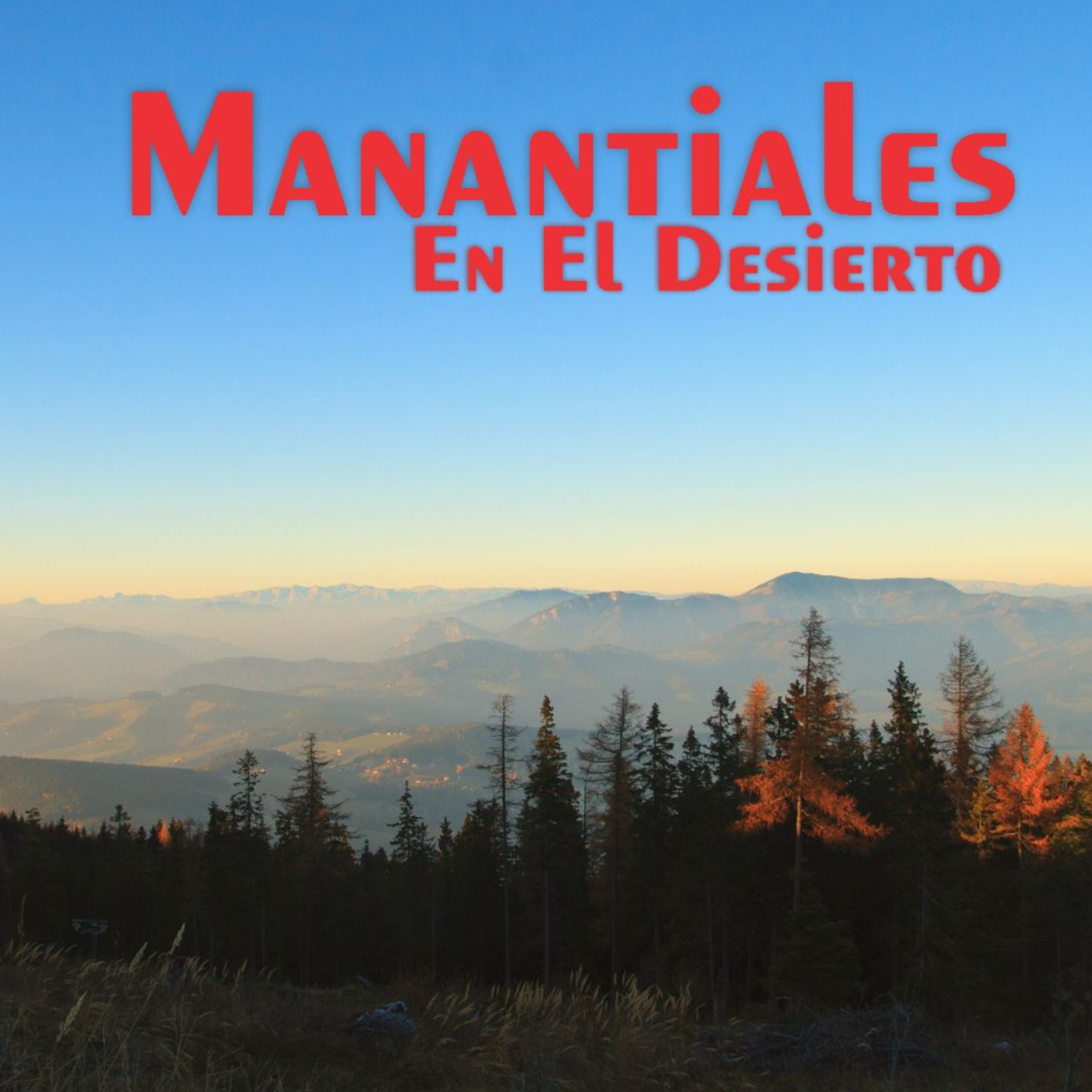Manantiales en el Desierto - 29 de Enero episode artwork