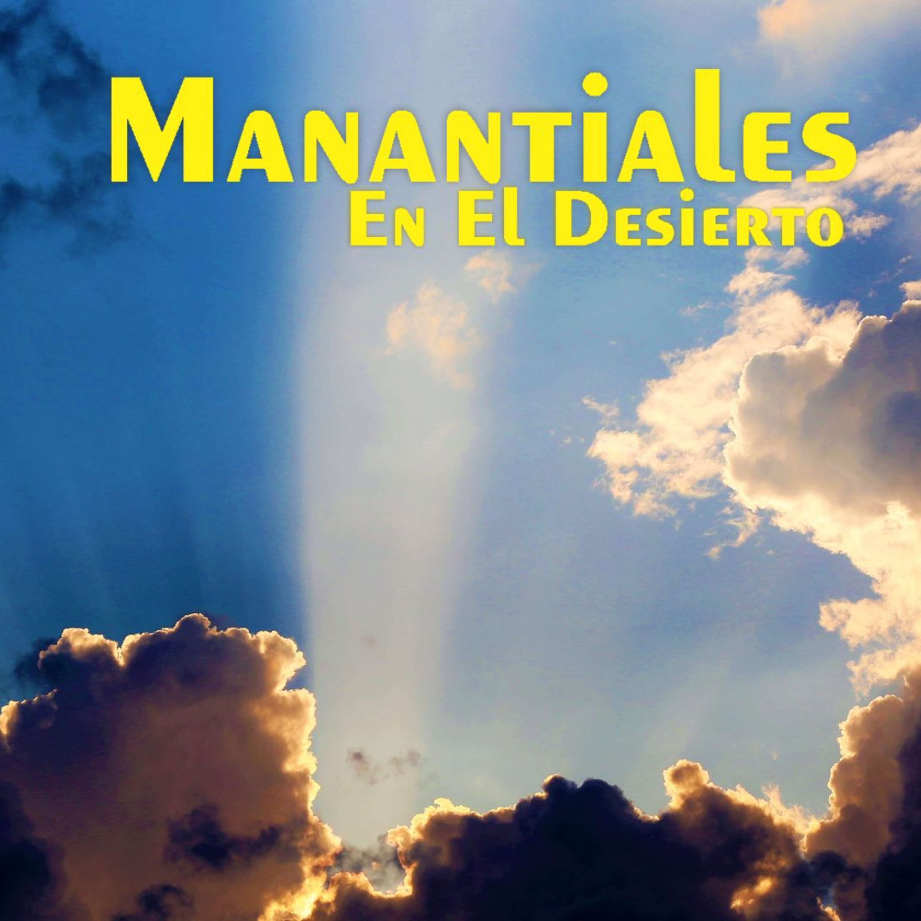 Manantiales en el Desierto - 7 de Febrero episode artwork