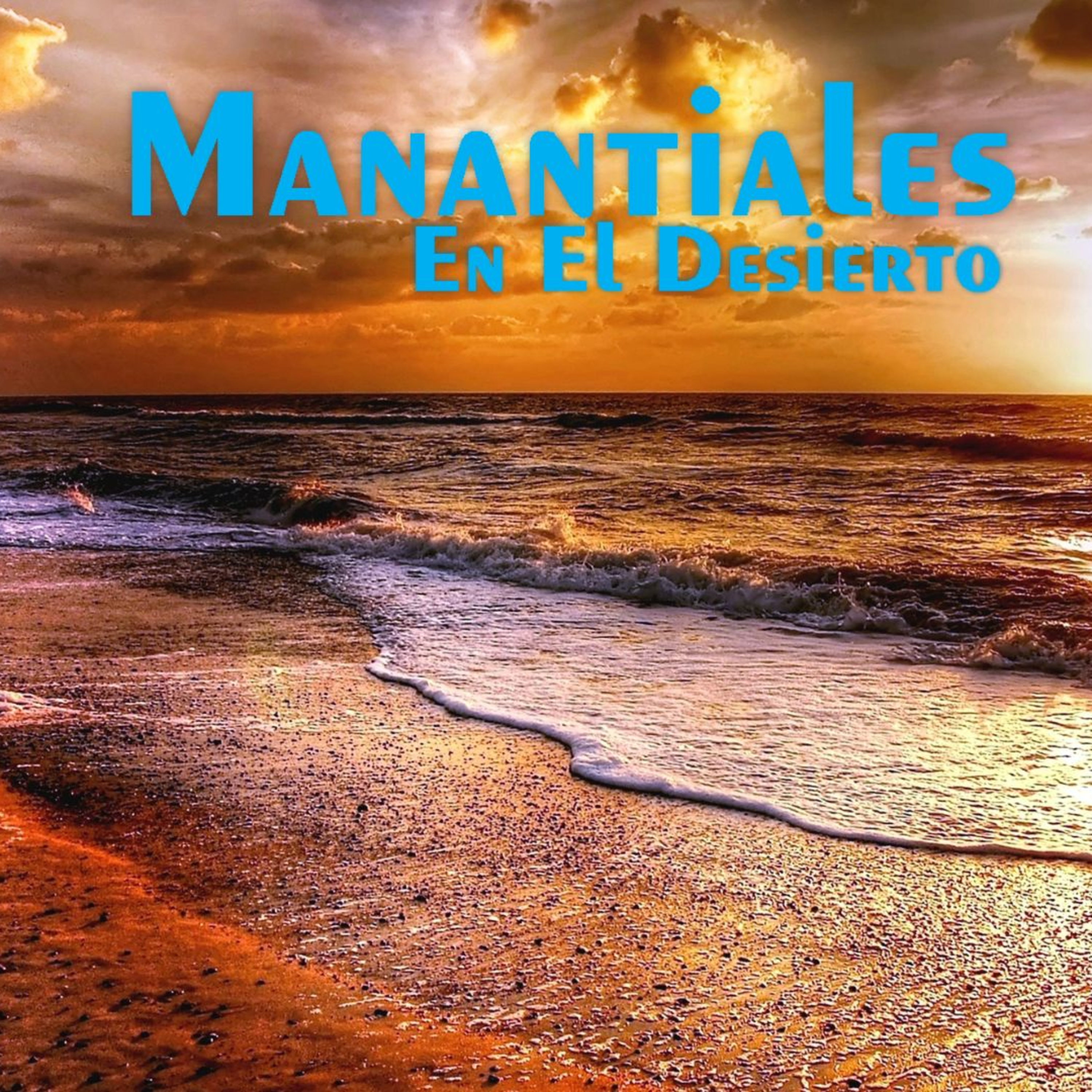 Manantiales en el Desierto - 9 de Febrero episode artwork