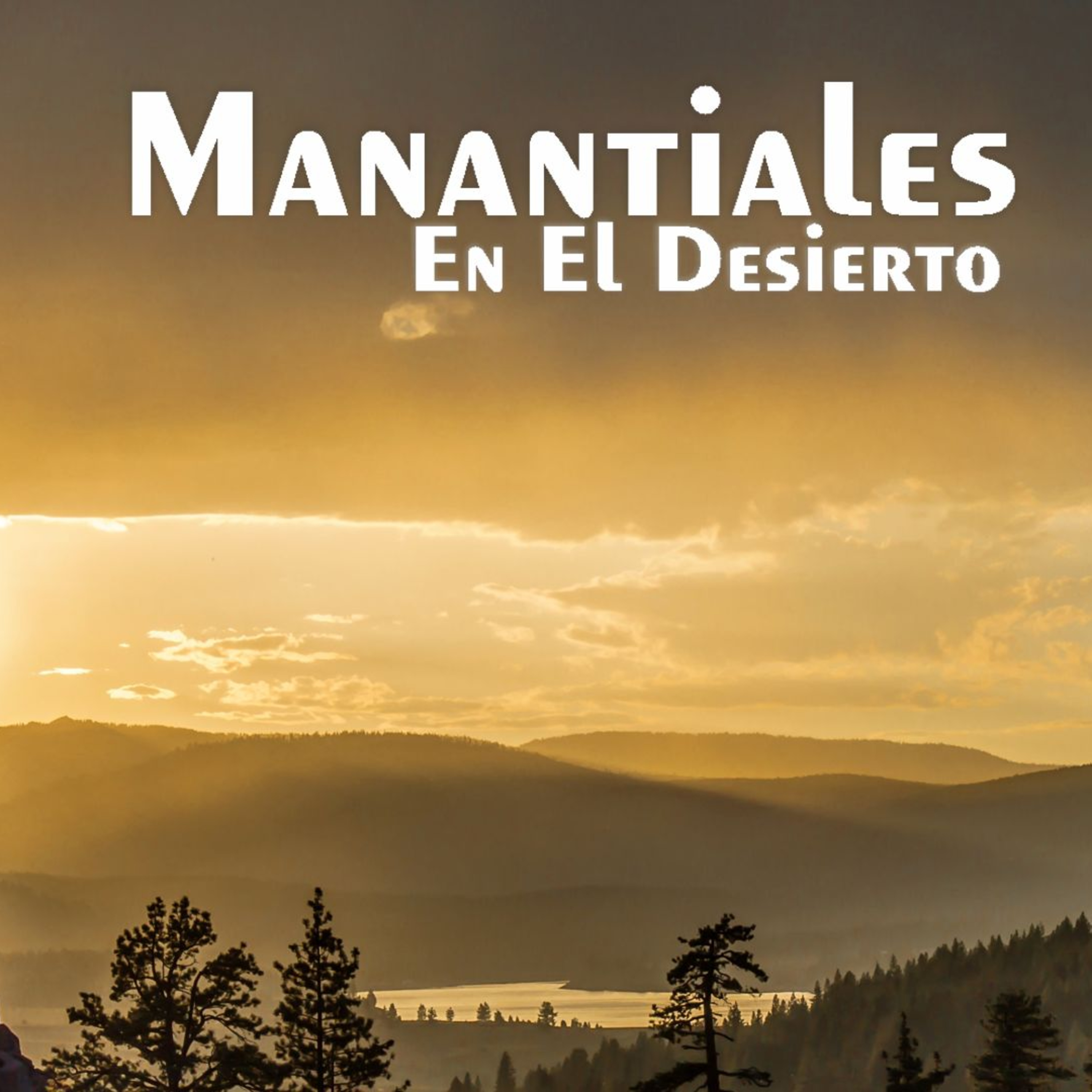 Manantiales en el Desierto - 21 de Febrero episode artwork