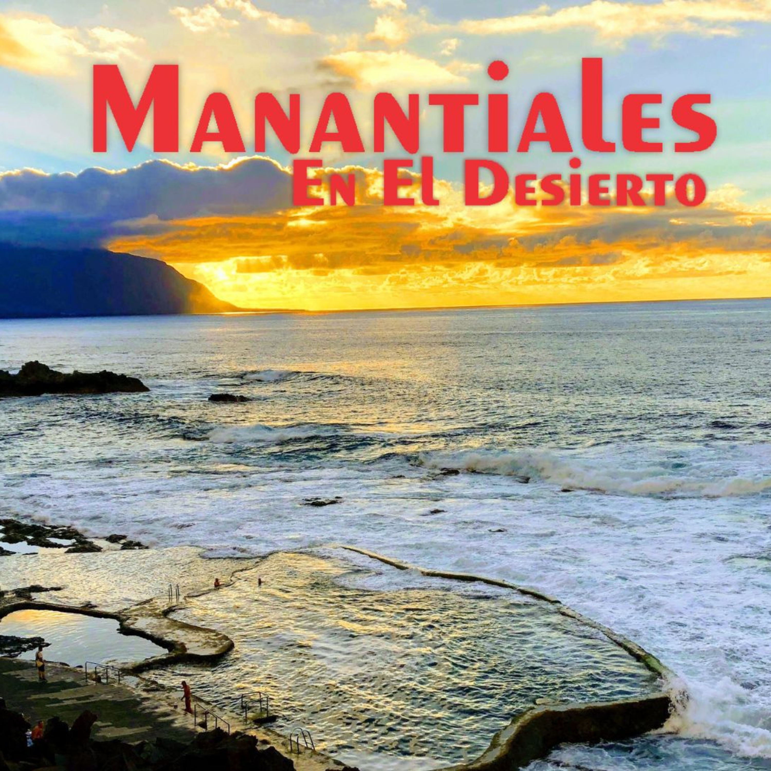Manantiales en el Desierto - 24 de Febrero episode artwork