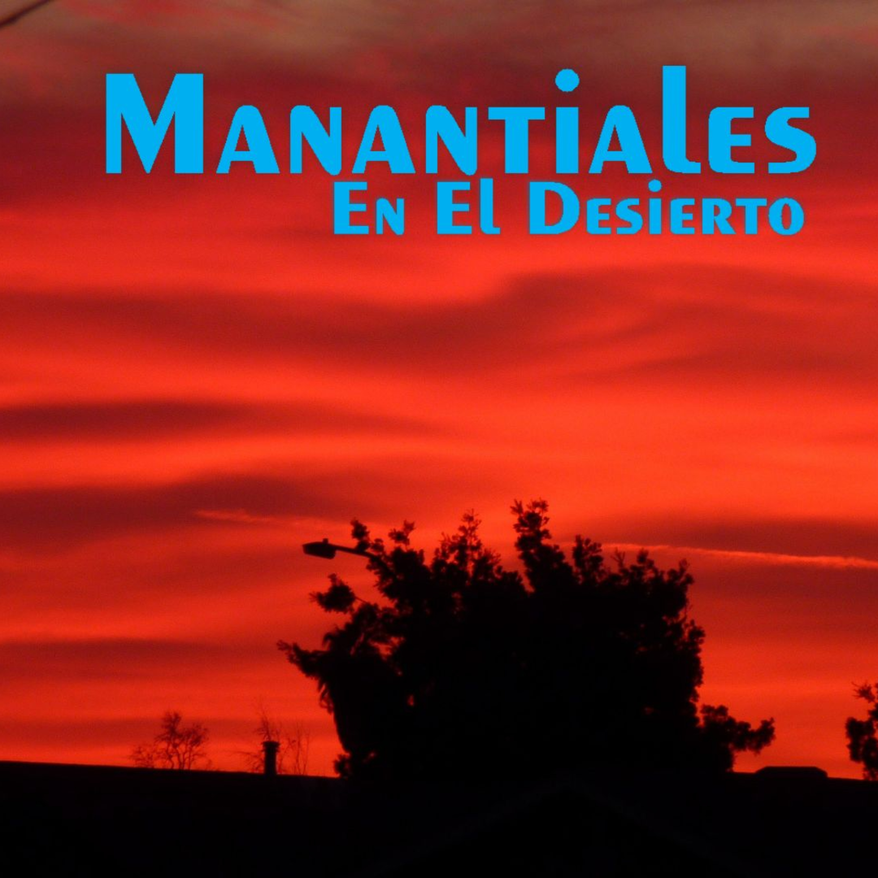 Manantiales en el Desierto - 11 de Marzo episode artwork