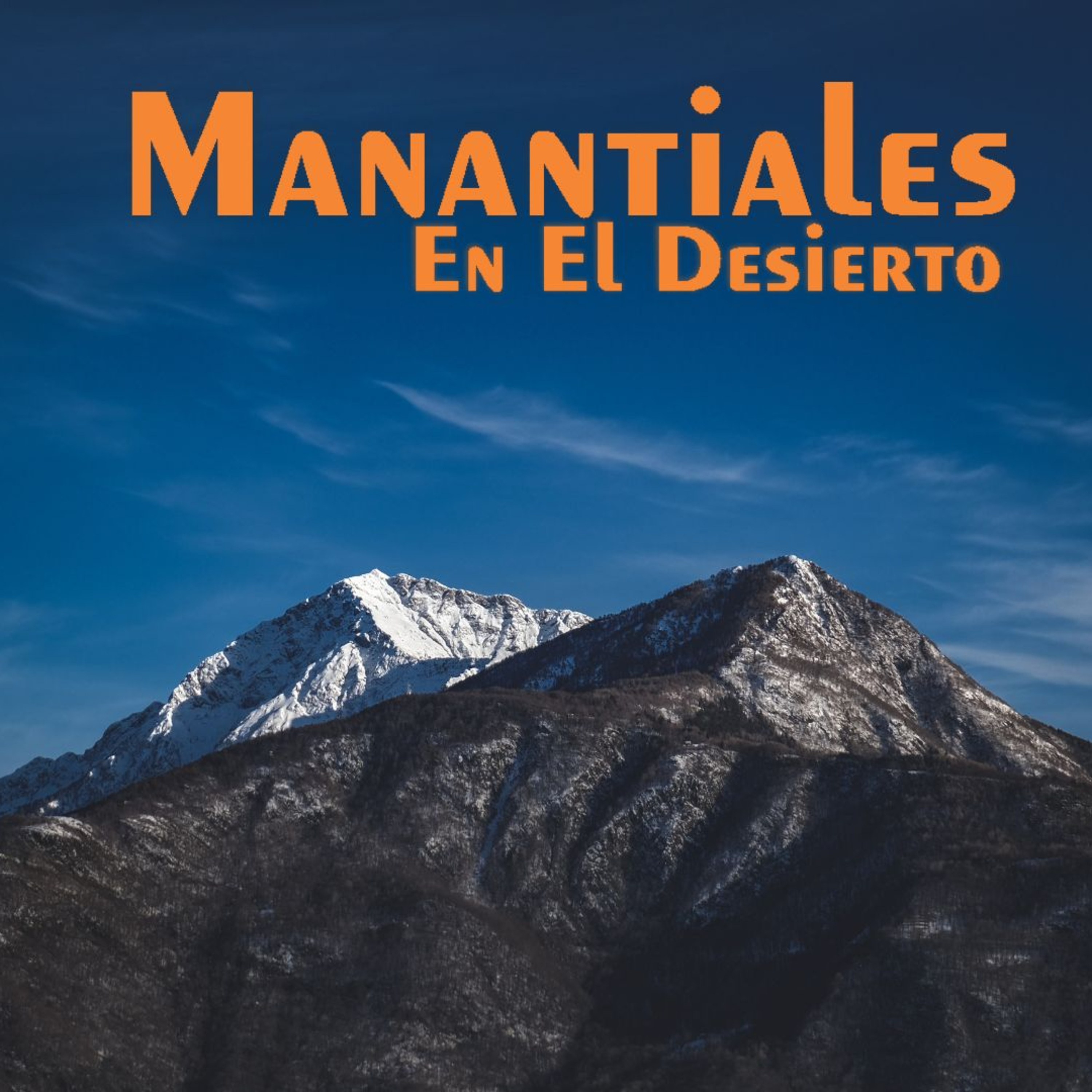 Manantiales en el Desierto - 12 de Marzo episode artwork