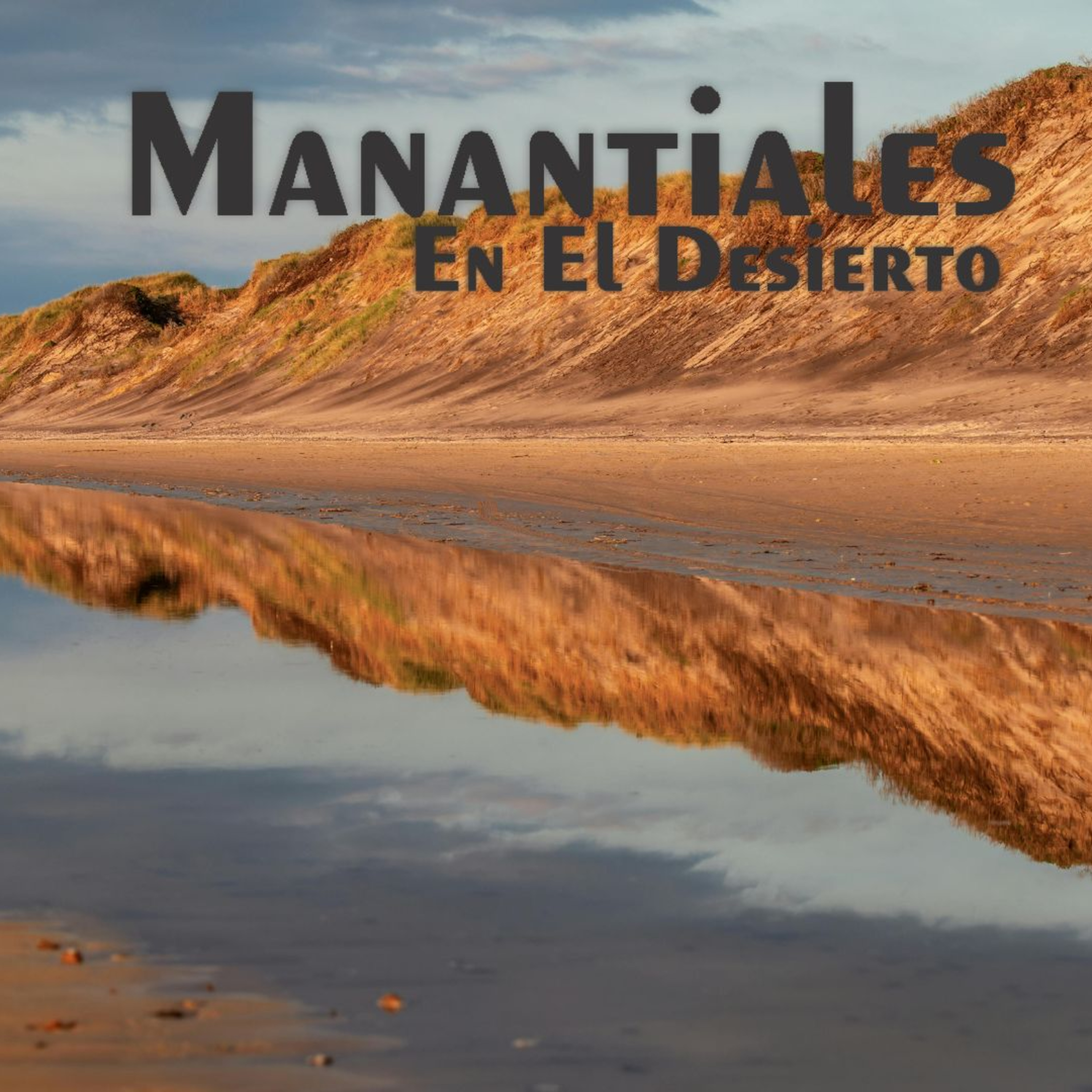 Manantiales en el Desierto - 21 de Marzo episode artwork