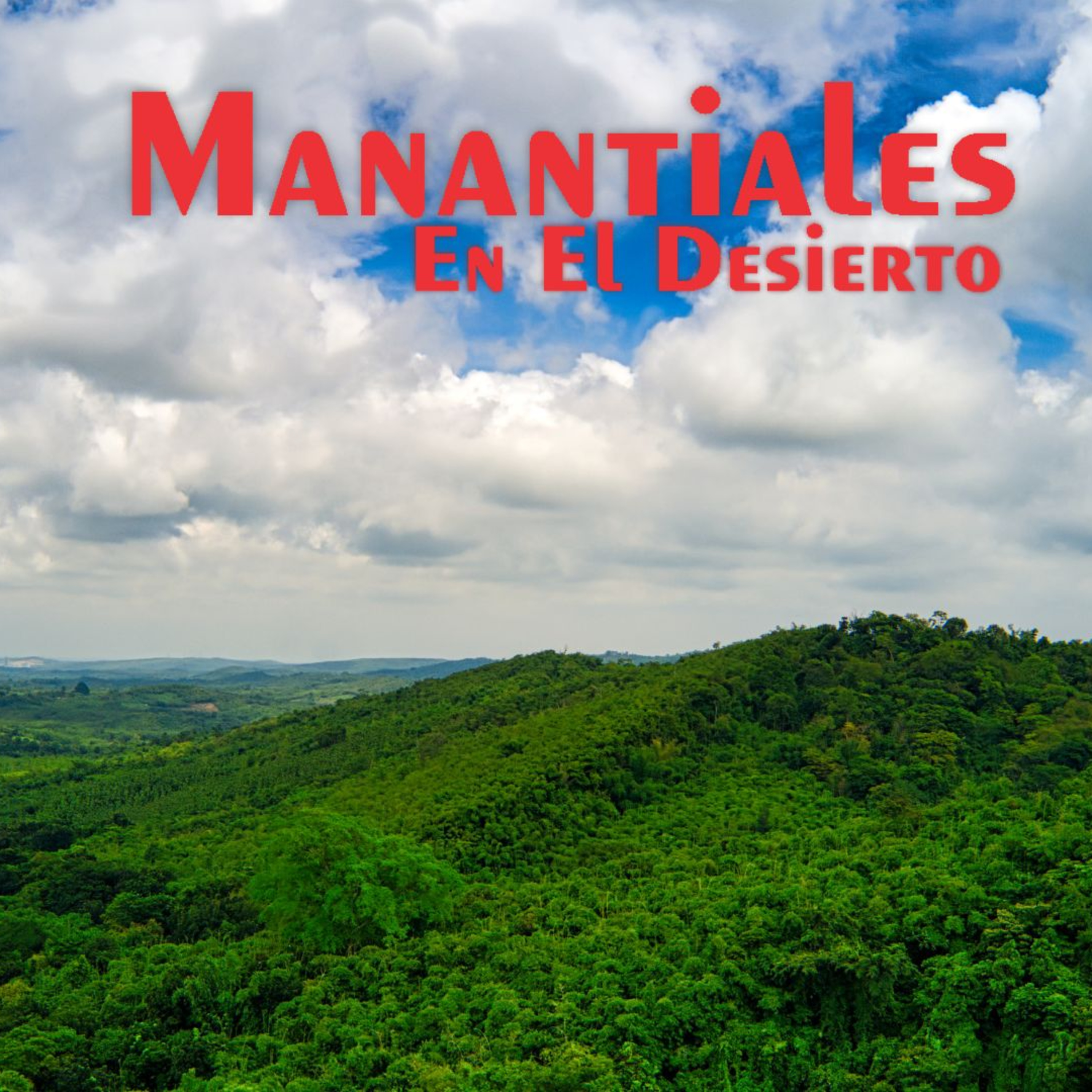 Manantiales en el Desierto - 22 de Marzo Manantiales en el Desierto - 22 de Marzo