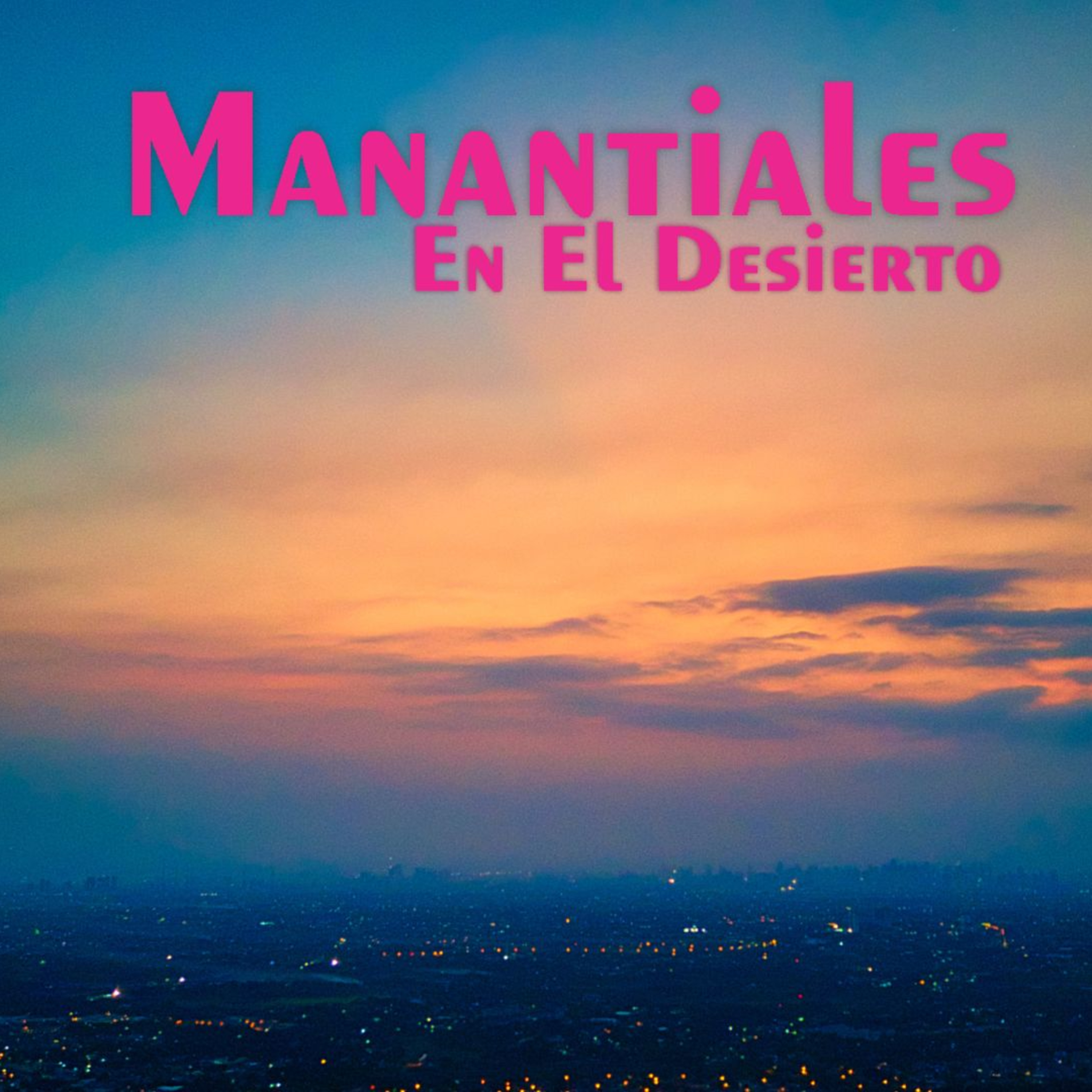 Manantiales en el Desierto - 23 de Marzo episode artwork
