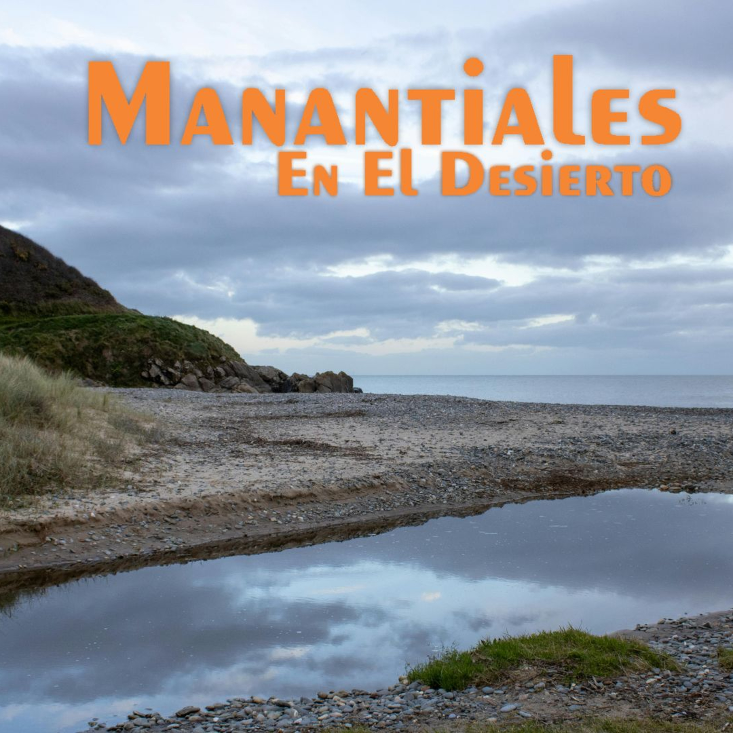 Manantiales en el Desierto - 25 de Marzo episode artwork