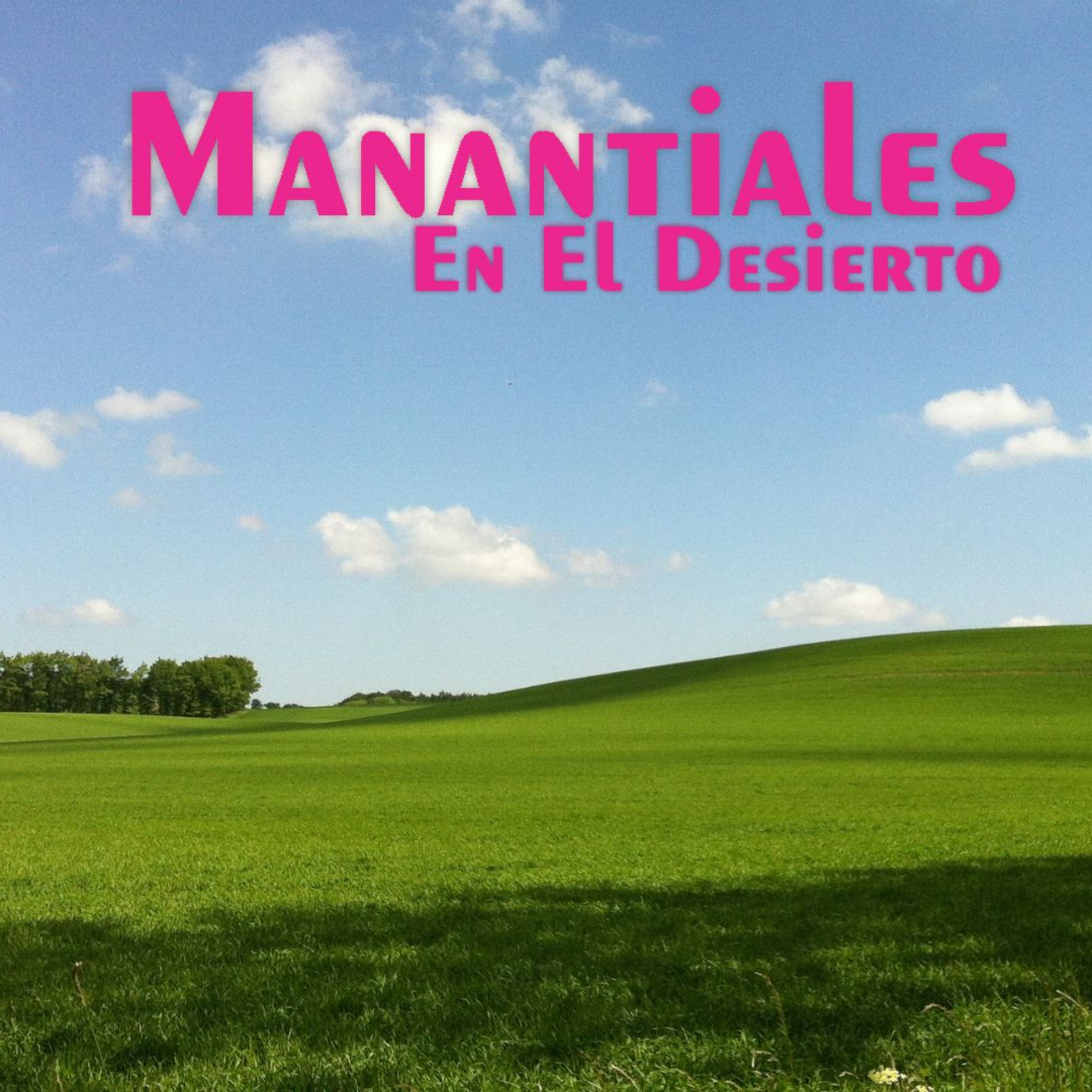 Manantiales en el Desierto - 31 de Marzo episode artwork