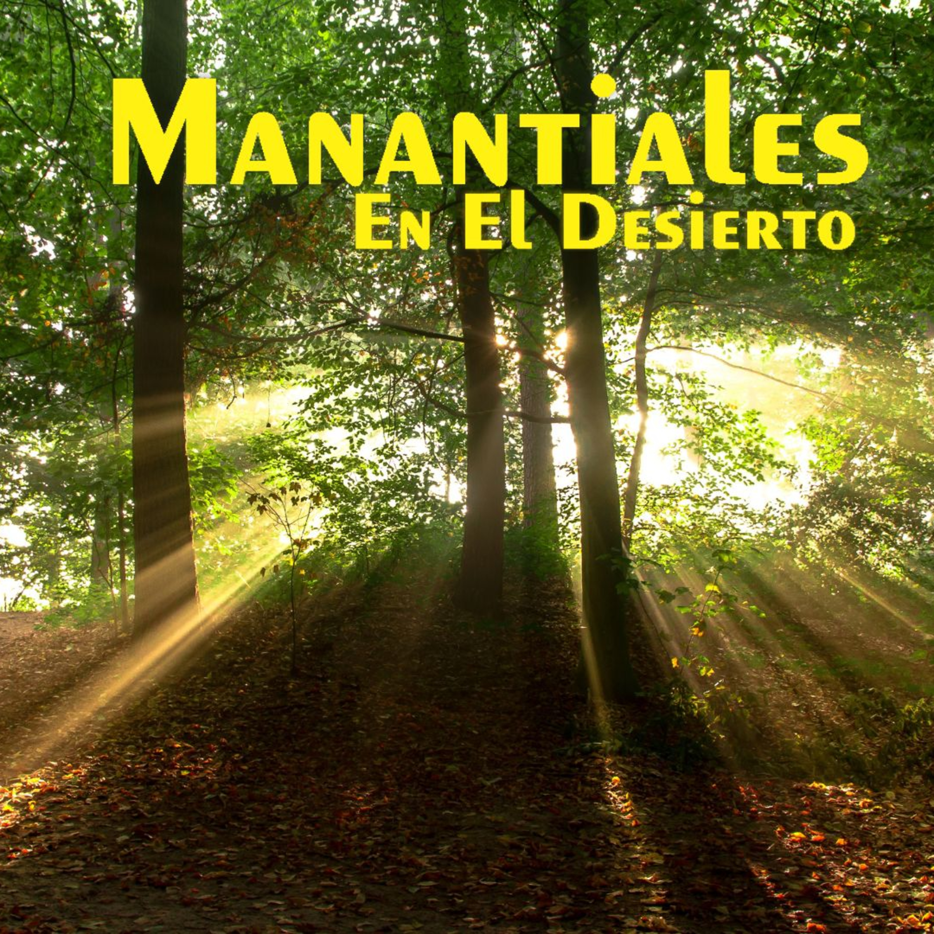 Manantiales en el Desierto - 3 de Abril episode artwork