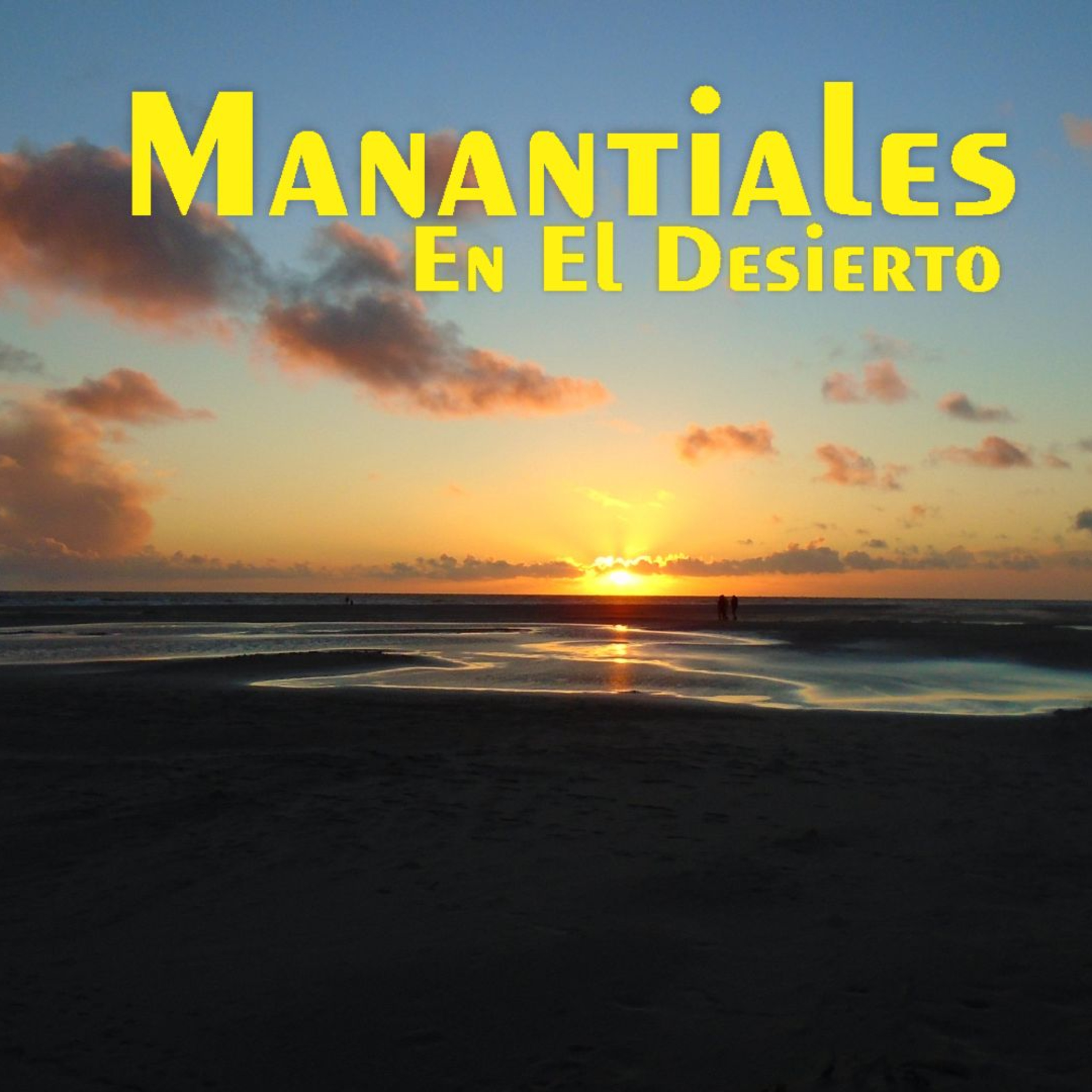 Manantiales en el Desierto - 6 de Abril episode artwork