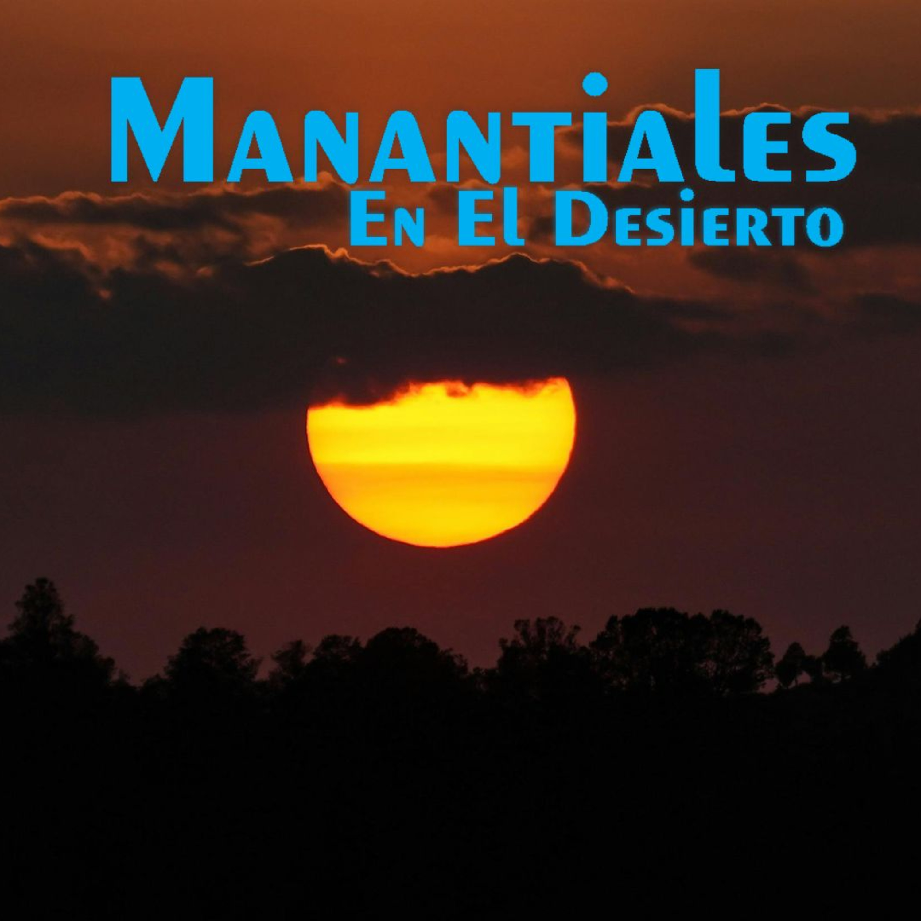 Manantiales en el Desierto - 8 de Abril episode artwork