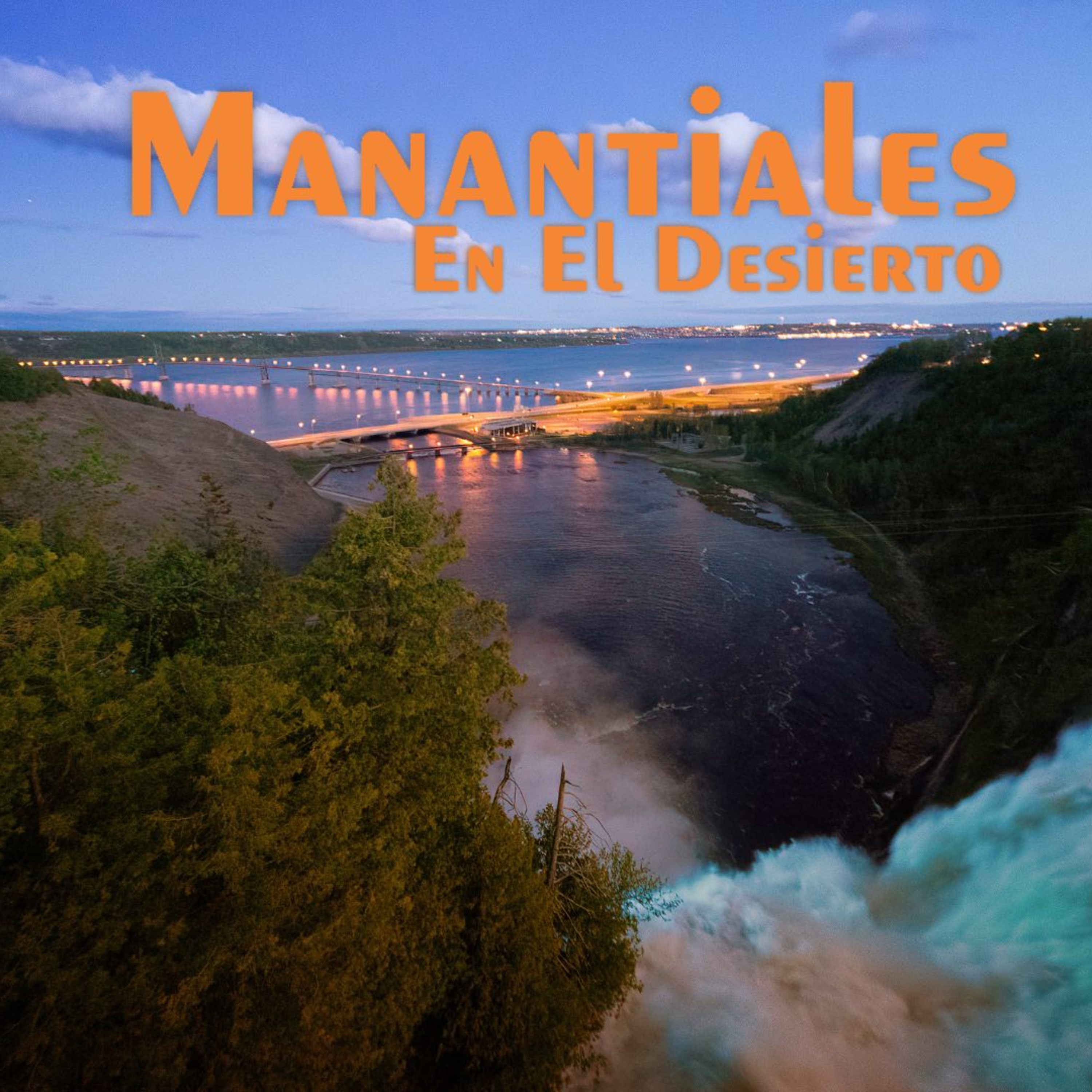 Manantiales en el Desierto - 11 de Abril episode artwork