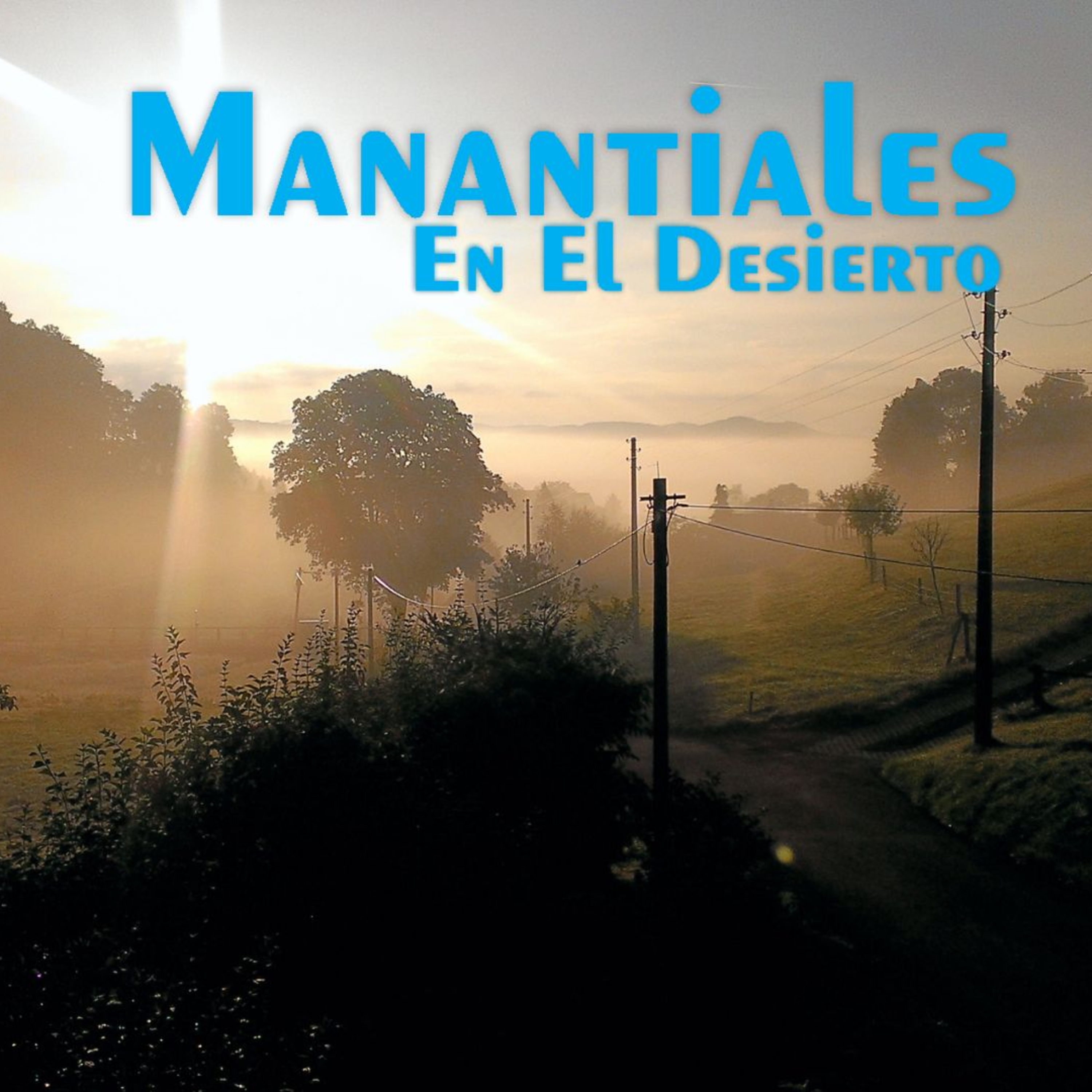 Manantiales en el Desierto - 19 de Abril episode artwork
