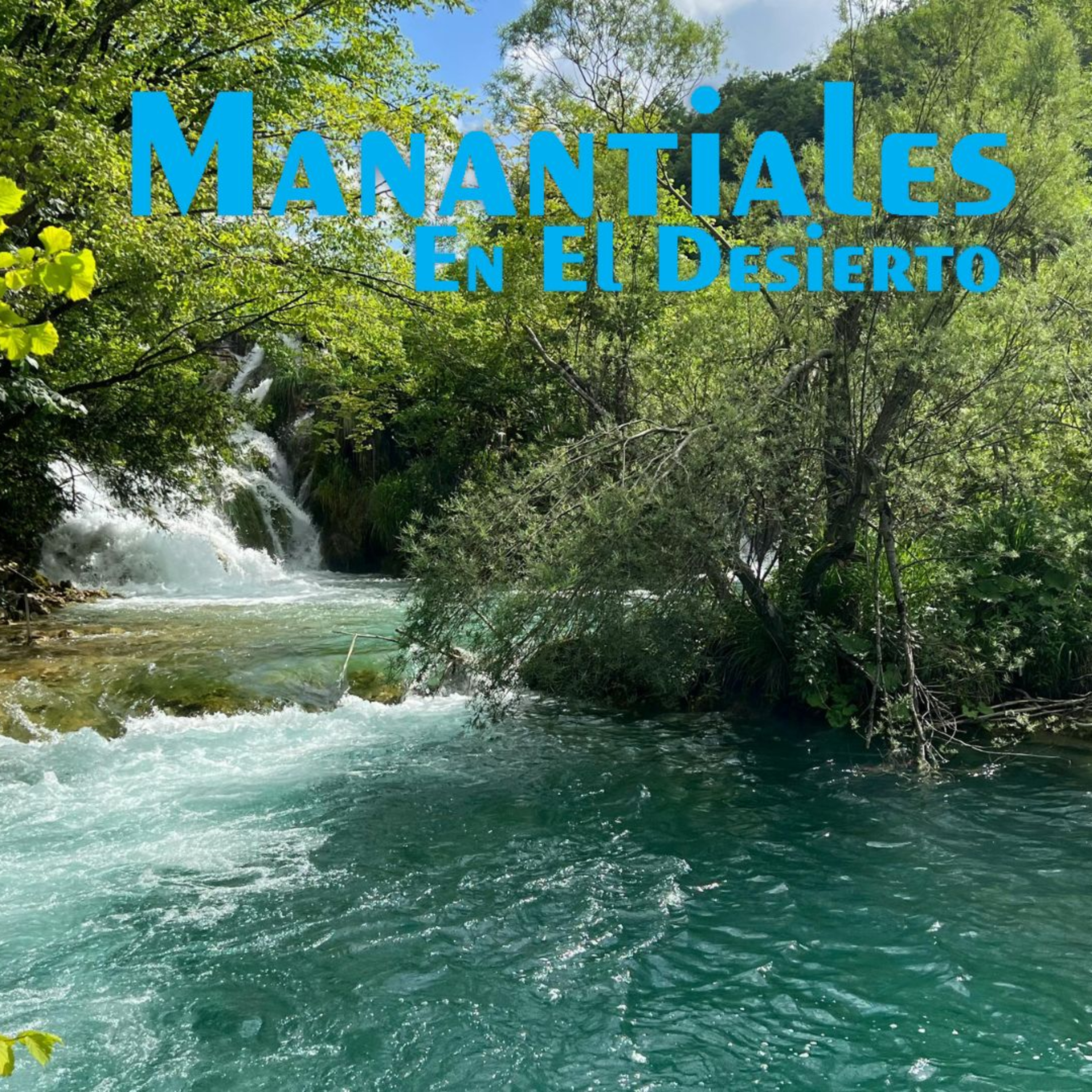 Manantiales en el Desierto - 23 de Abril episode artwork