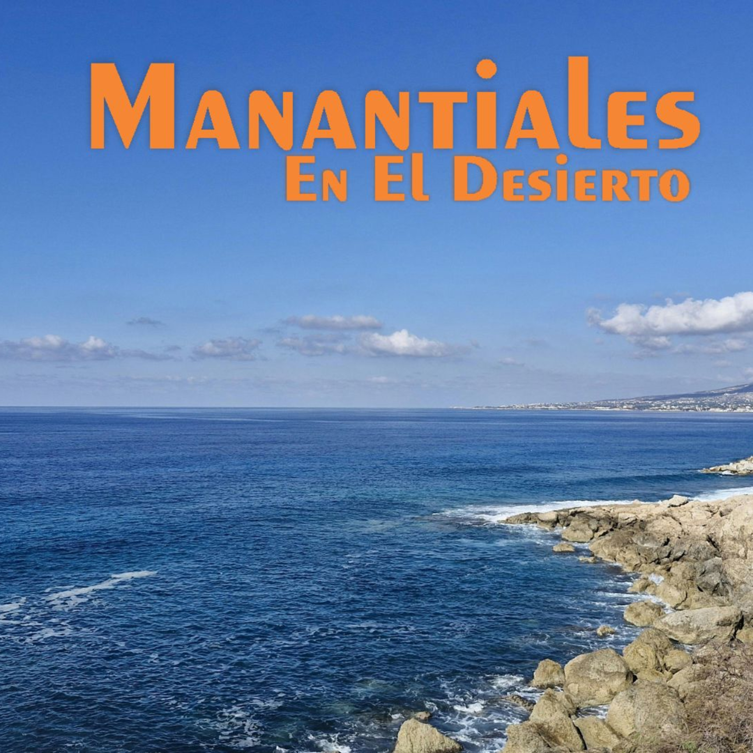 Manantiales en el Desierto - 28 de Abril episode artwork