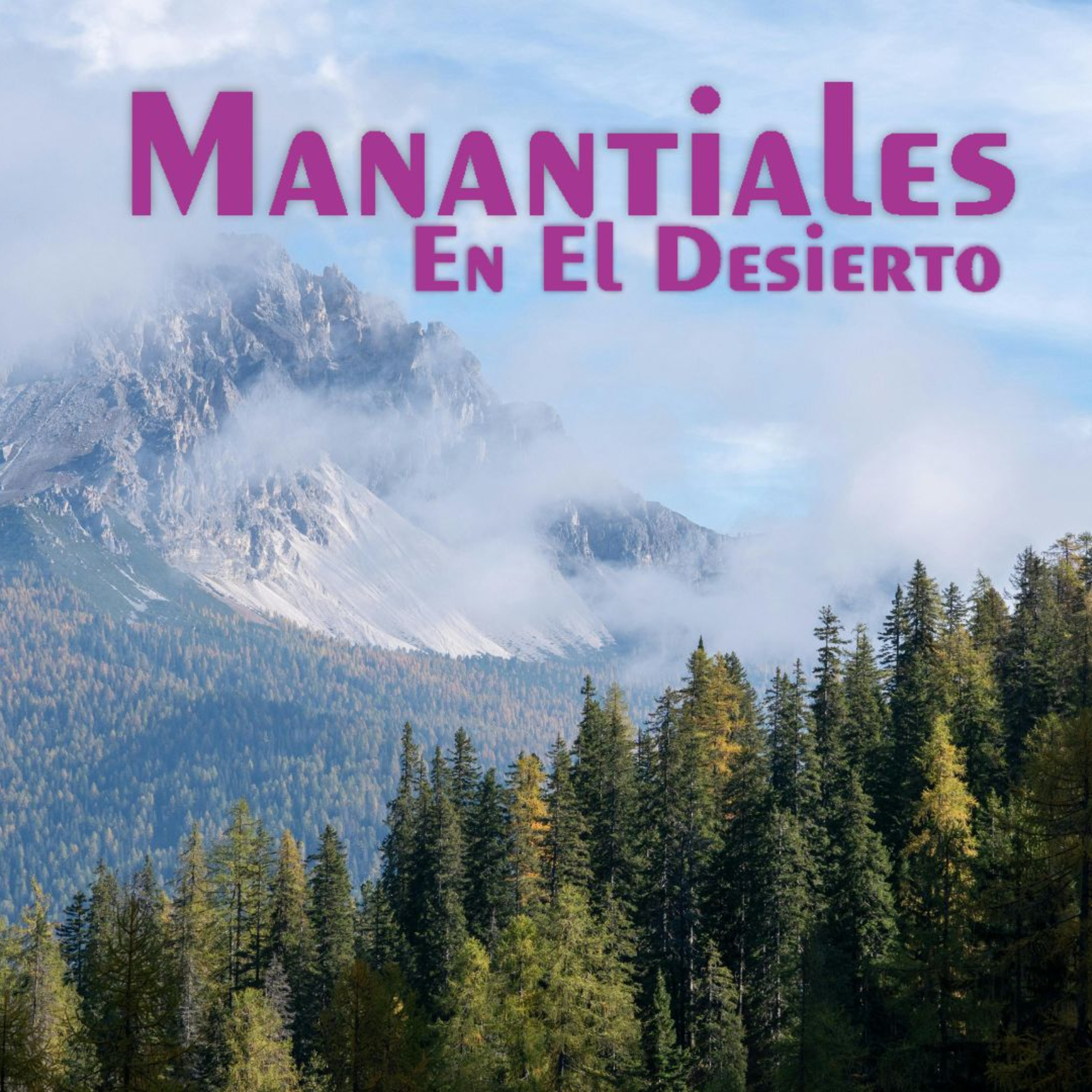 Manantiales en el Desierto - 17 de Mayo