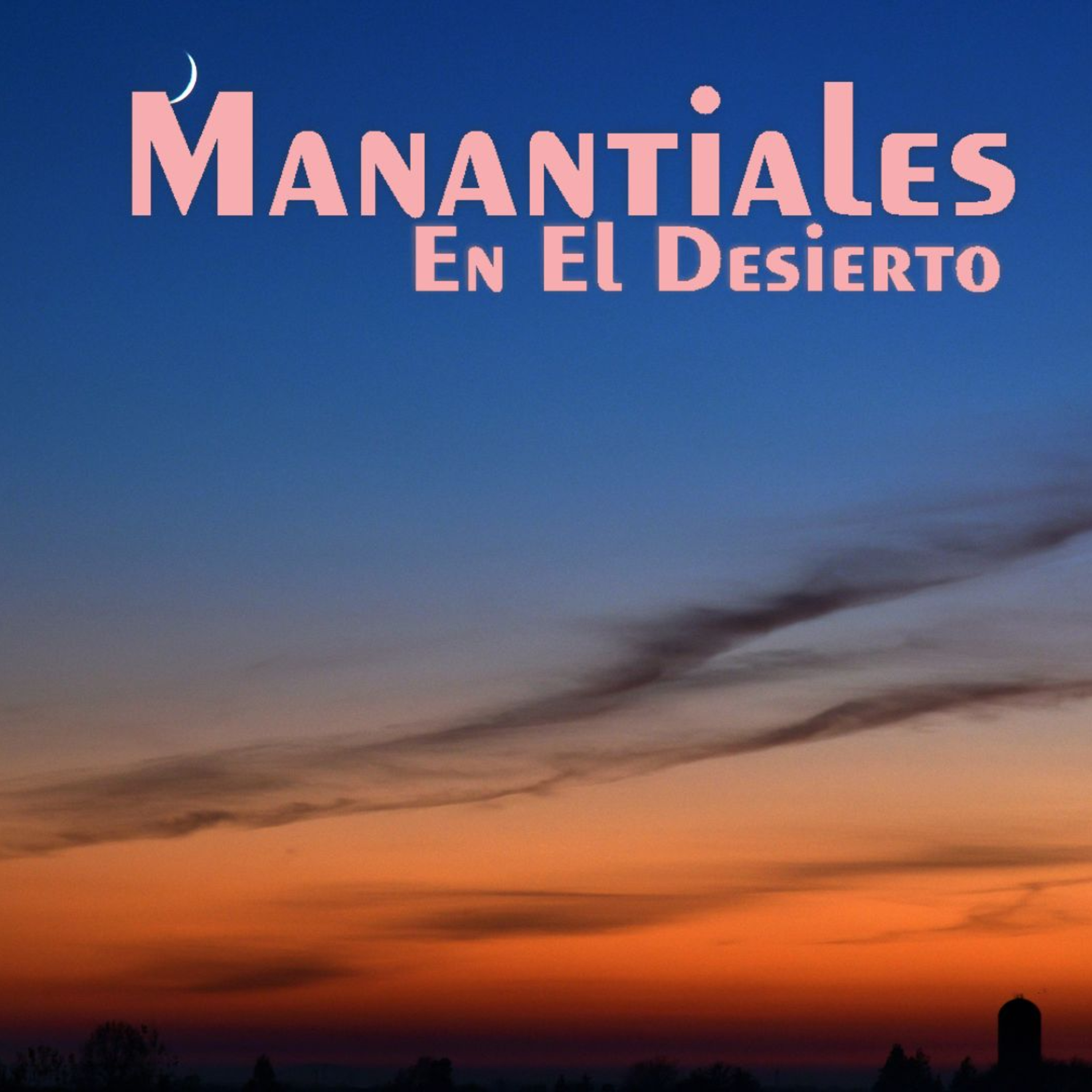 Manantiales en el Desierto - 21 de Mayo