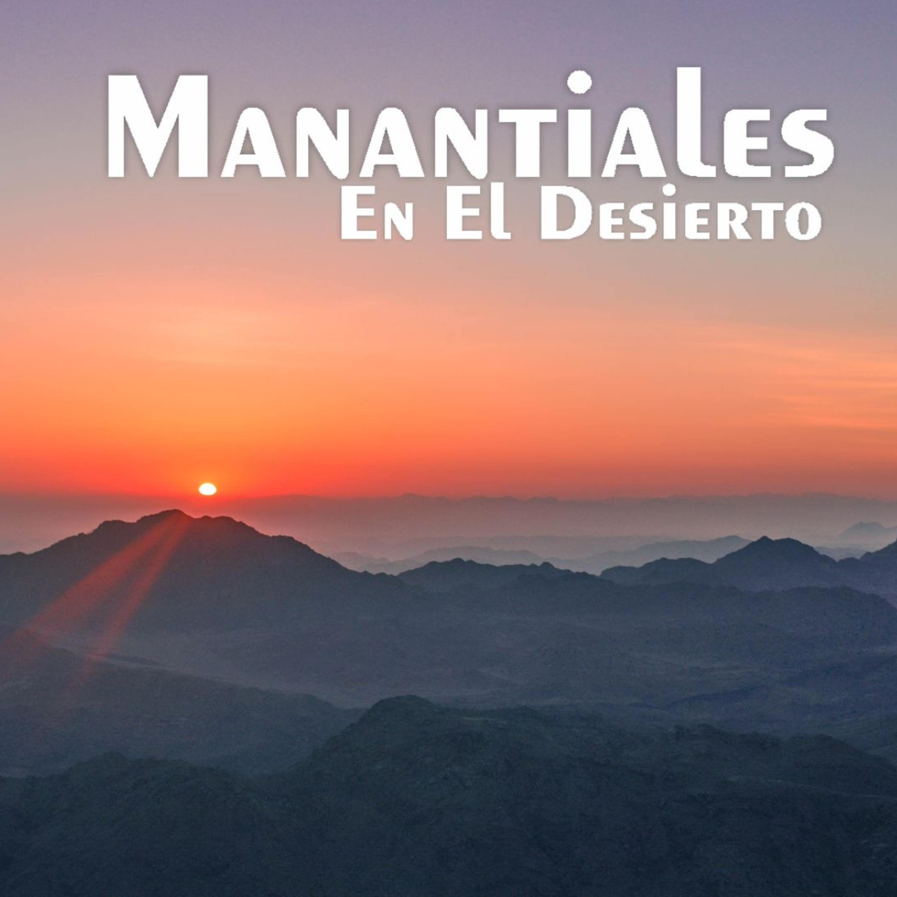 Manantiales en el Desierto - 17 de Junio