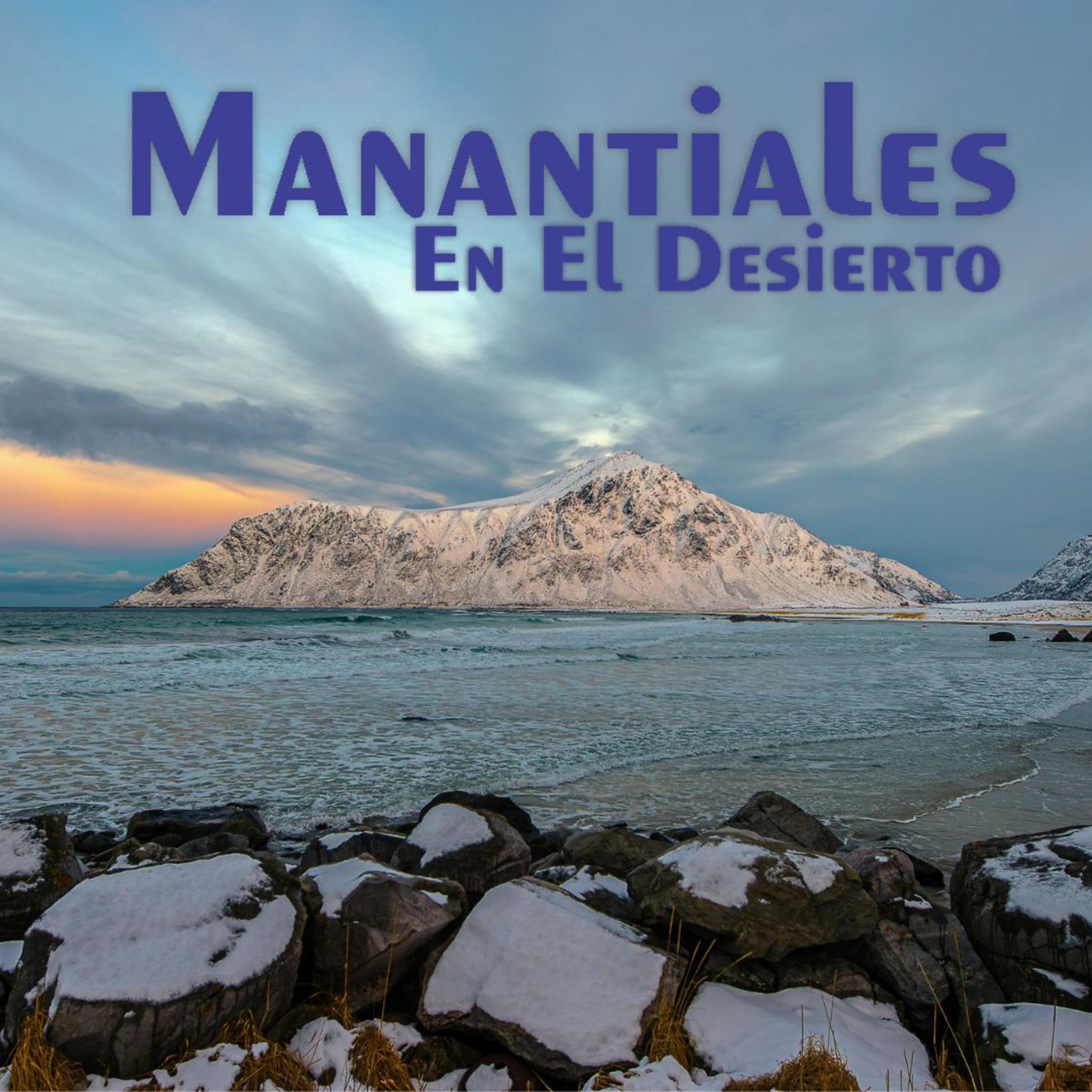 Manantiales en el Desierto - 27 de Junio