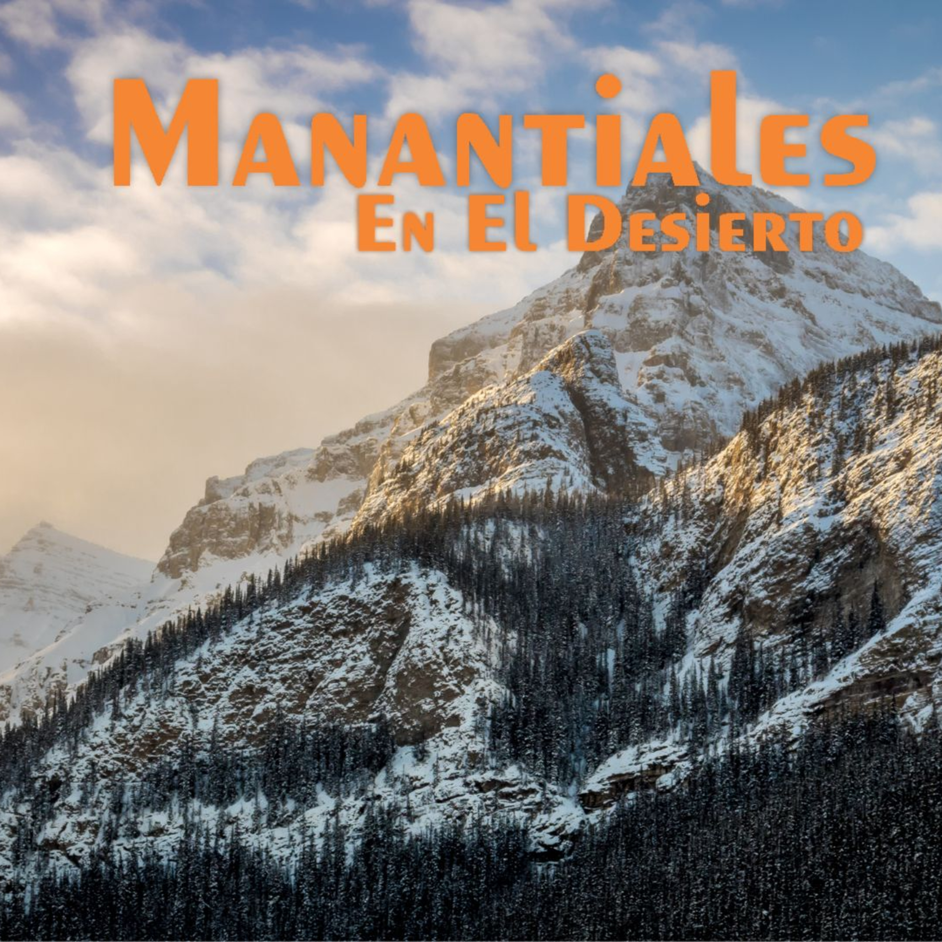 Manantiales en el Desierto - 6 de Julio