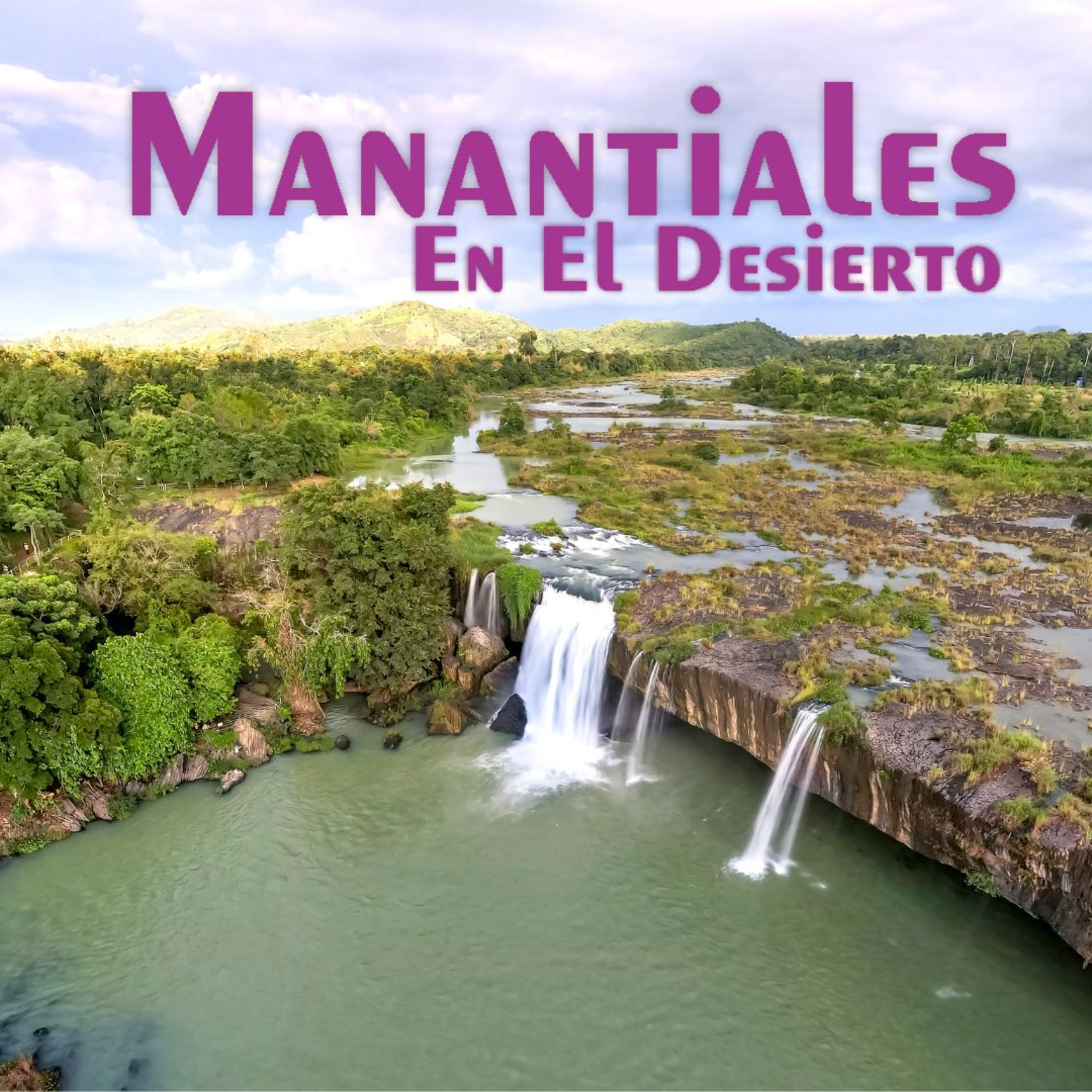 Manantiales en el Desierto - 11 de Julio