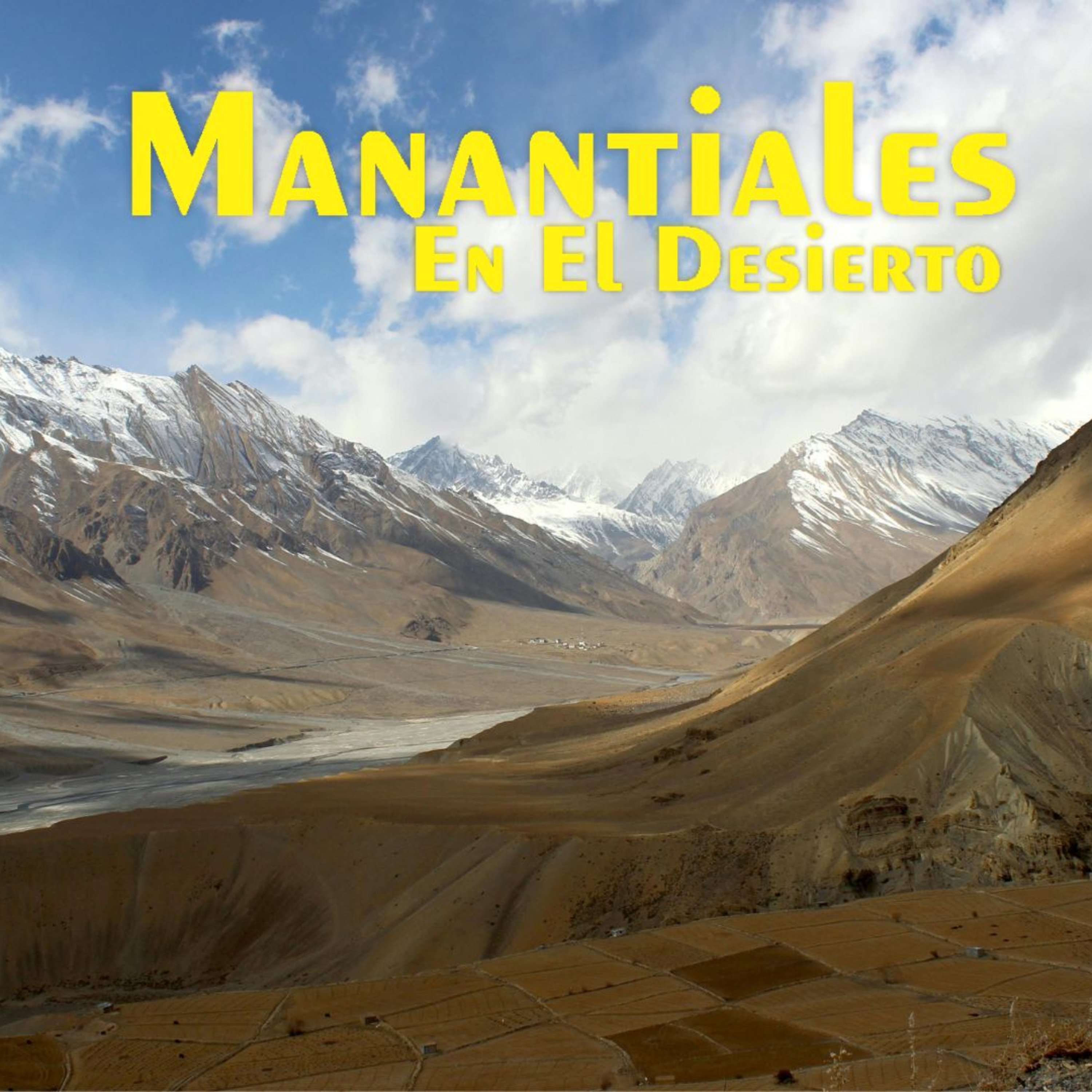 Manantiales en el Desierto - 16 de Julio