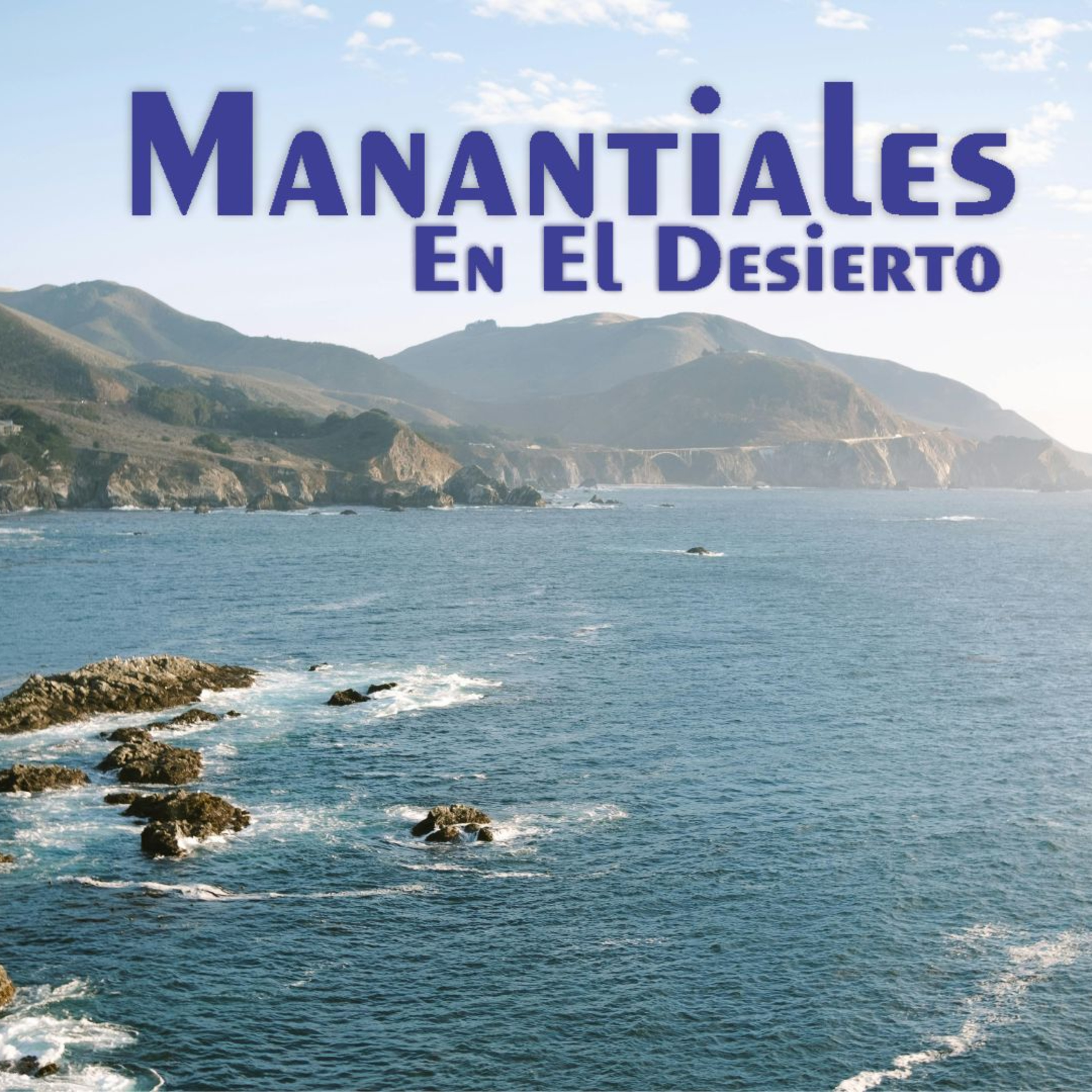 Manantiales en el Desierto - 16 de Agosto episode artwork