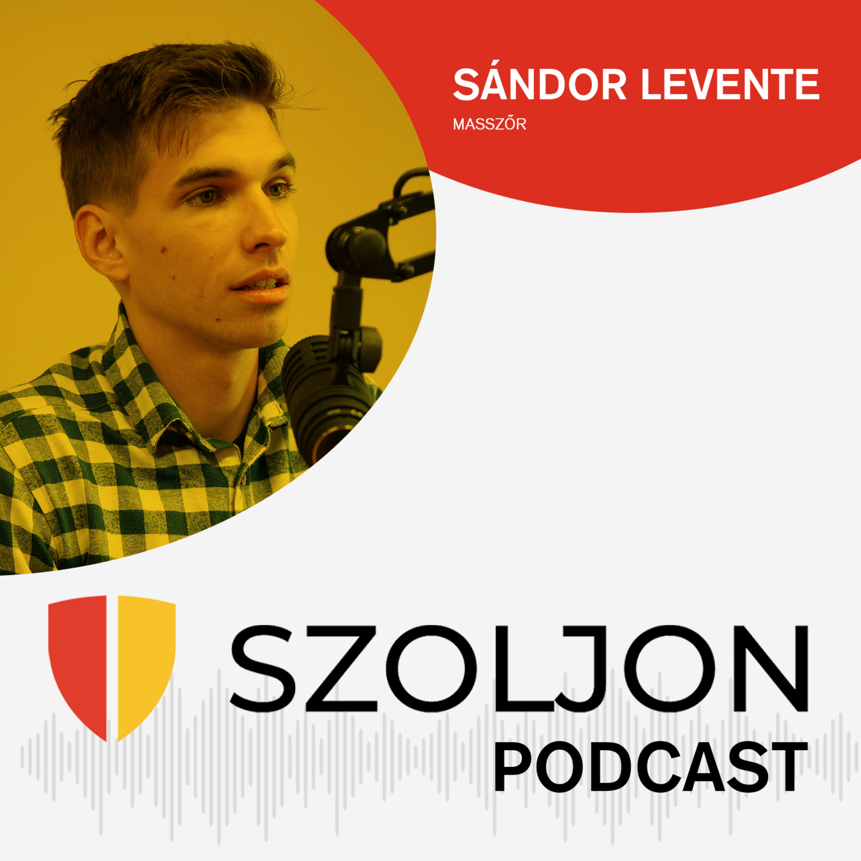 Sándor Levente: Az egész életünkre rányomja a bélyegét az, ahogyan tekintünk a testünkre episode artwork