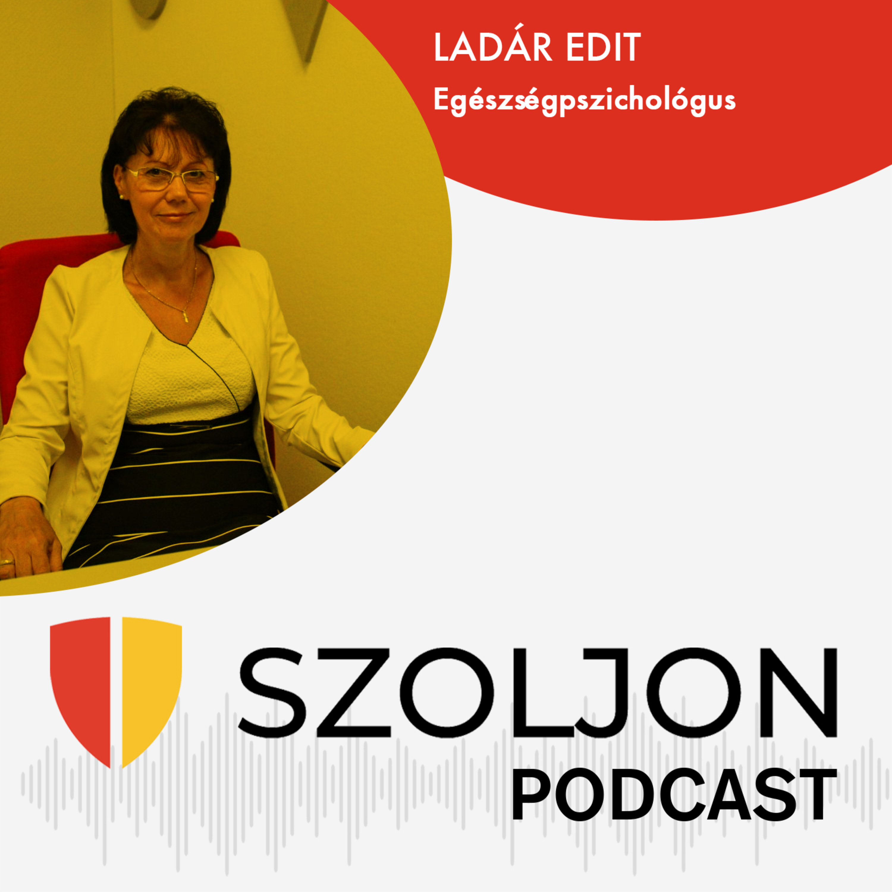 Szoljon.hu Podcast / Ladár Edit 2. rész episode artwork