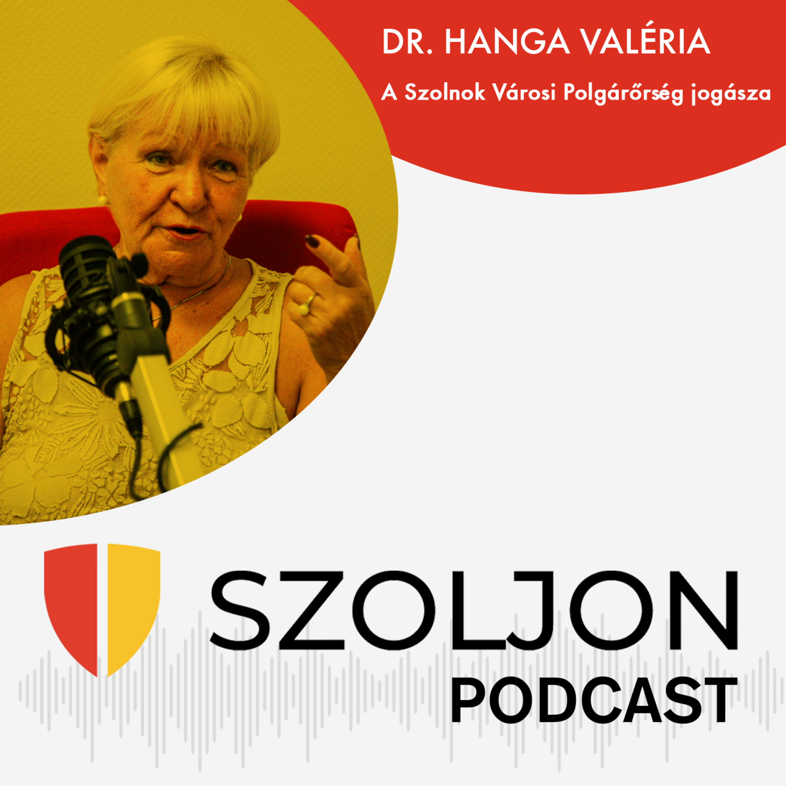 Szoljon.hu Podcast / Dr. Hanga Valéria episode artwork