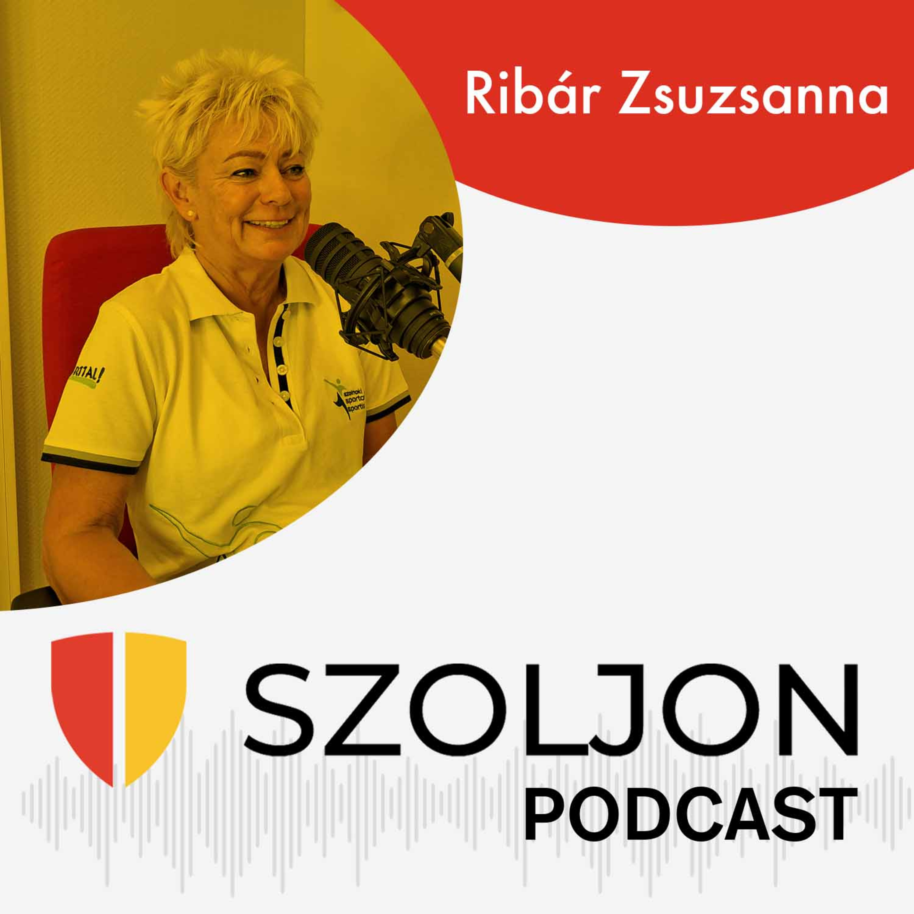 Szoljon.hu Podcast / Ribár Zsuzsanna episode artwork