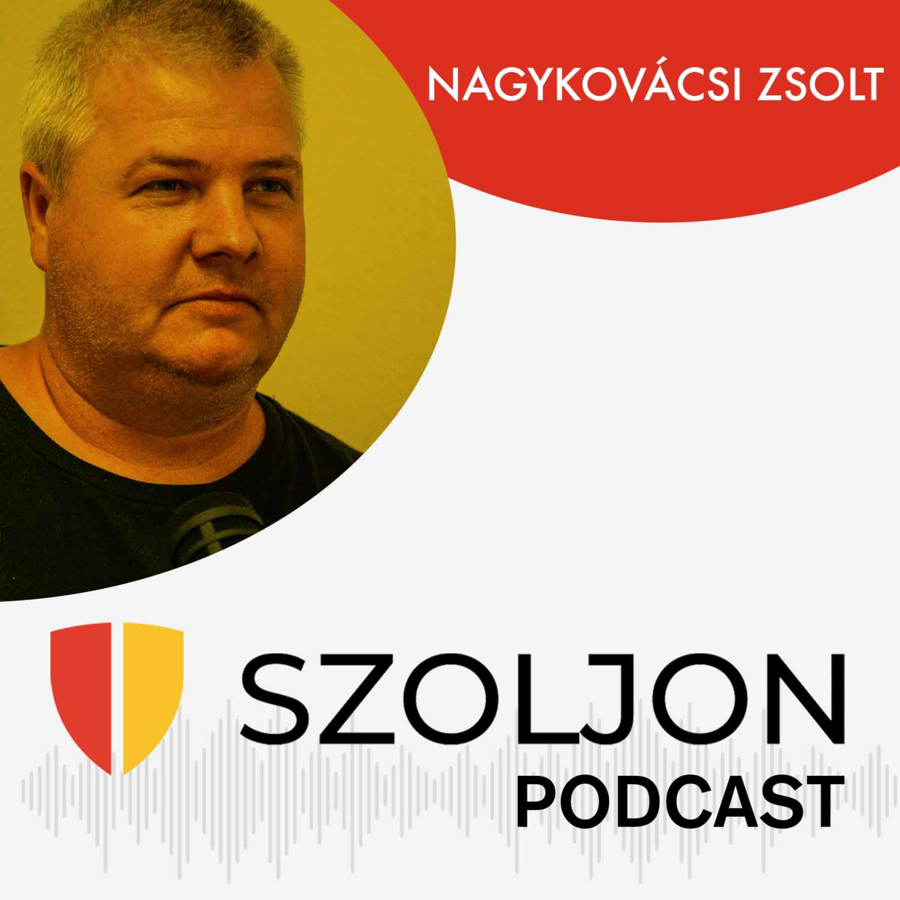 Szoljon.hu Podcast / Nagykovácsi Zsolt episode artwork