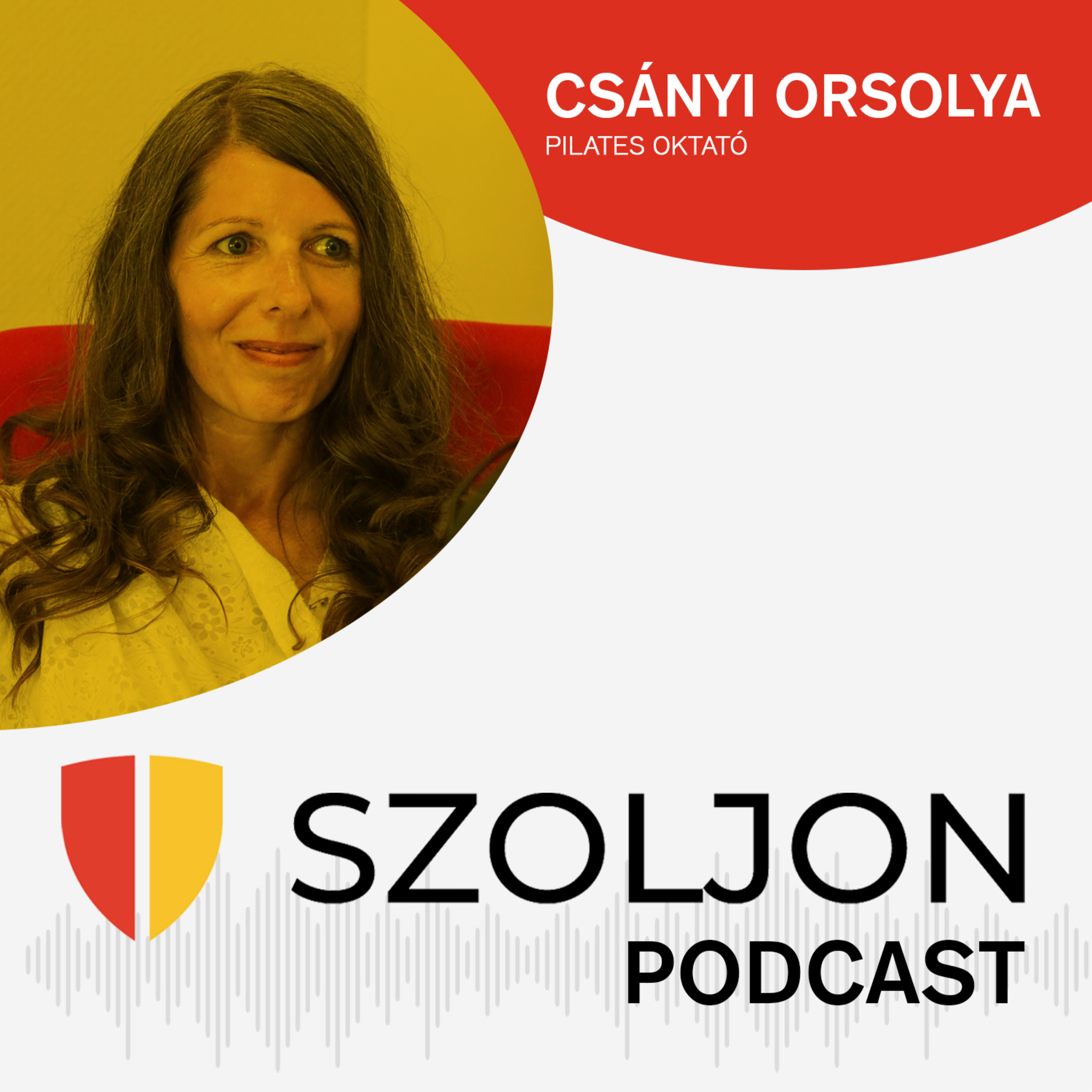 Szoljon.hu Podcast / Csányi Orsolya episode artwork