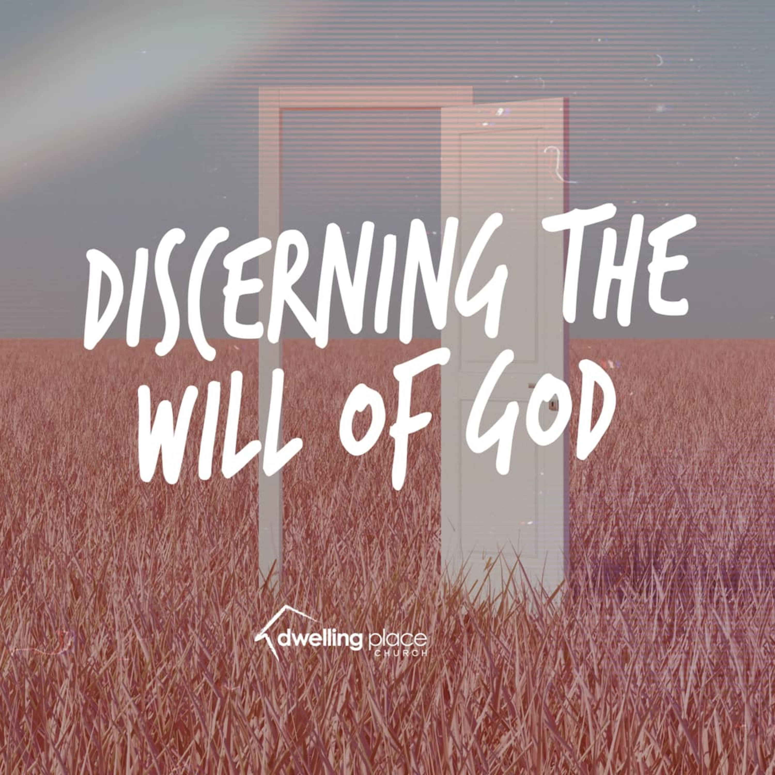 Discerning the Will of God episode artwork