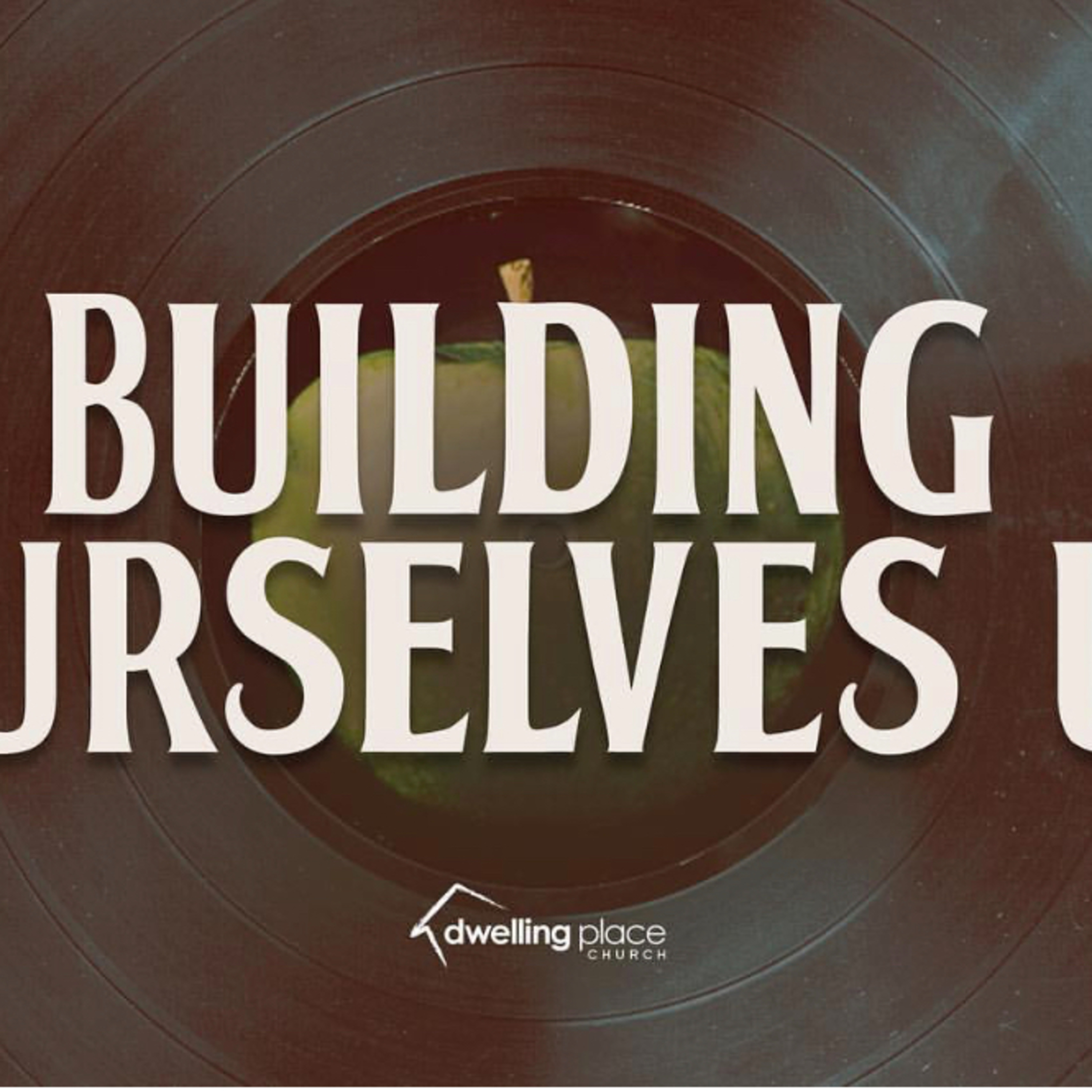 Building Ourselves Up episode artwork