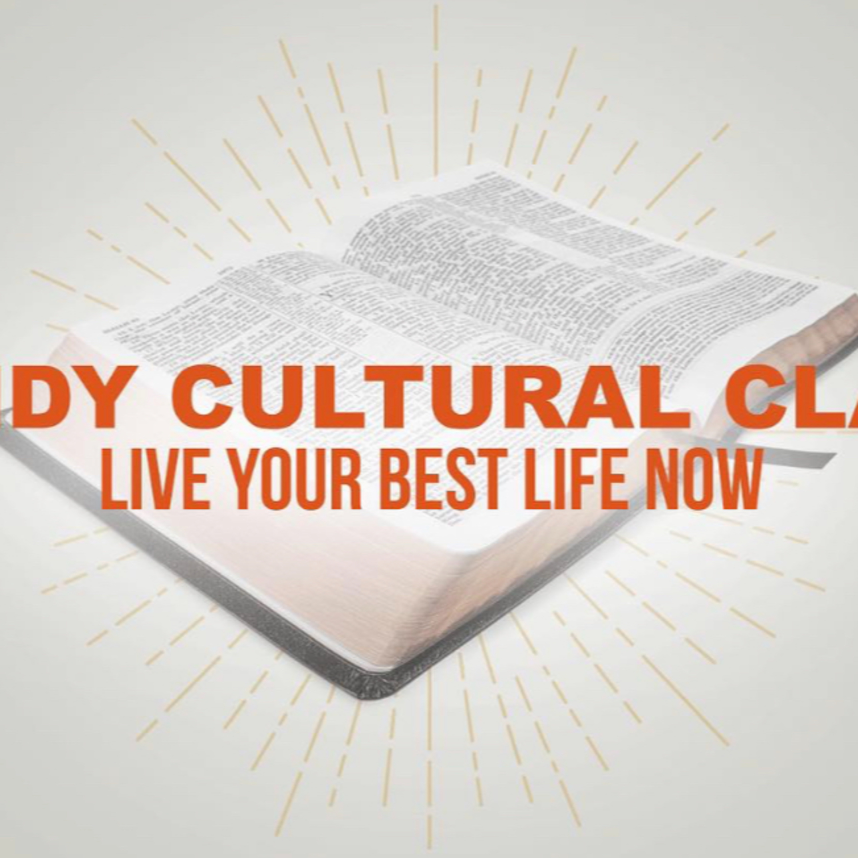 Trendy Cultural Claims: Live Your Best Life Now episode artwork
