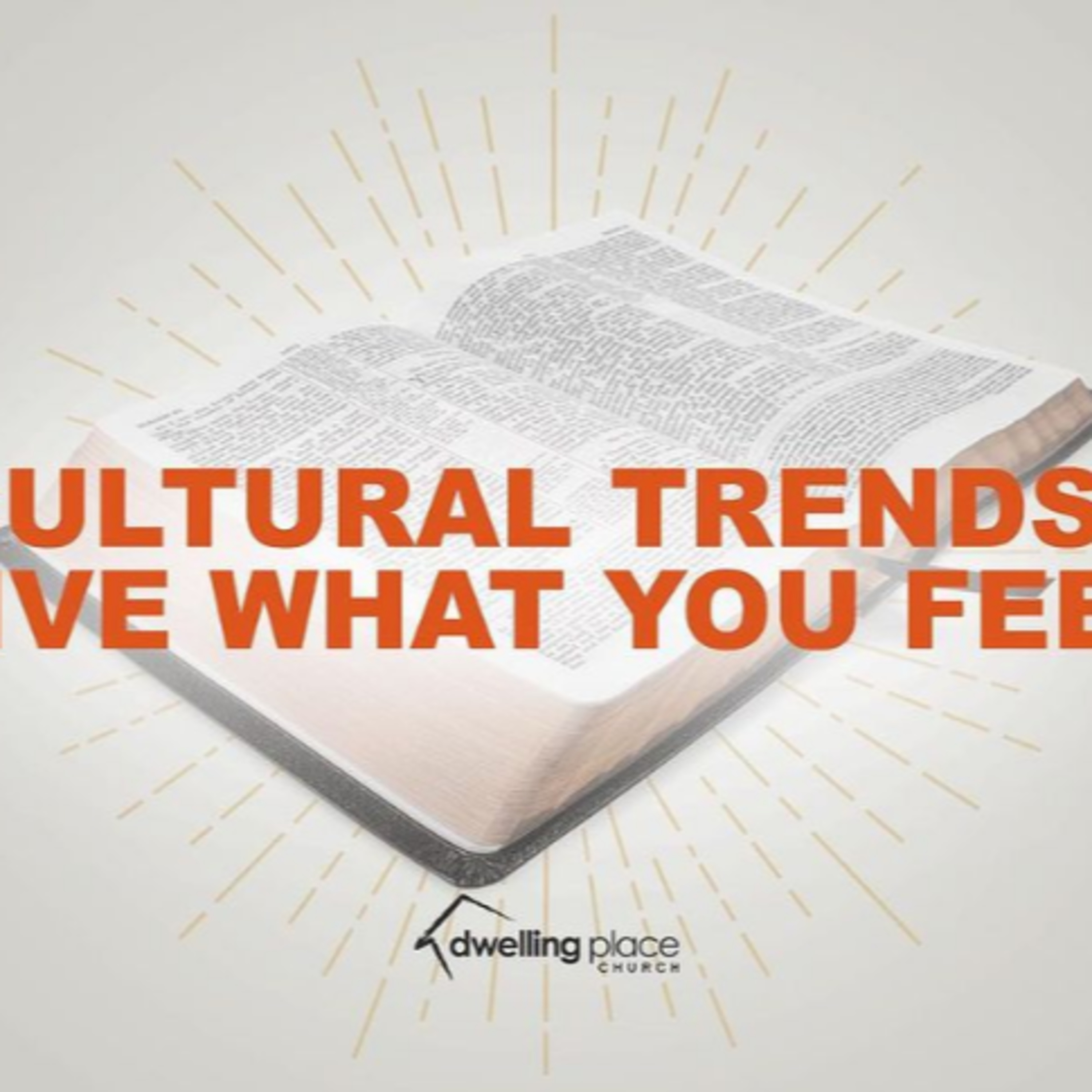 Trendy Cultural Claims: Live What You Feel episode artwork