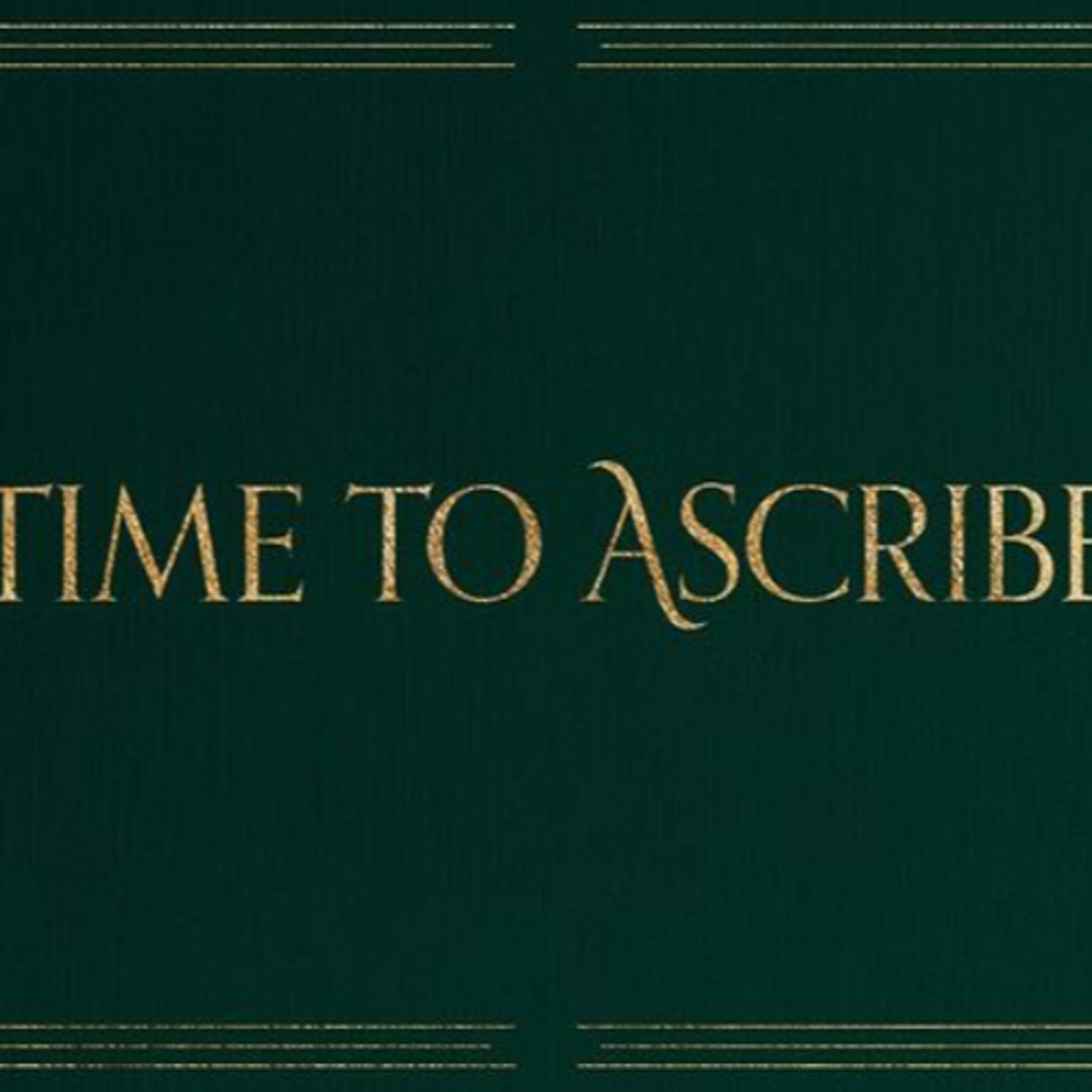 Time To Ascribe