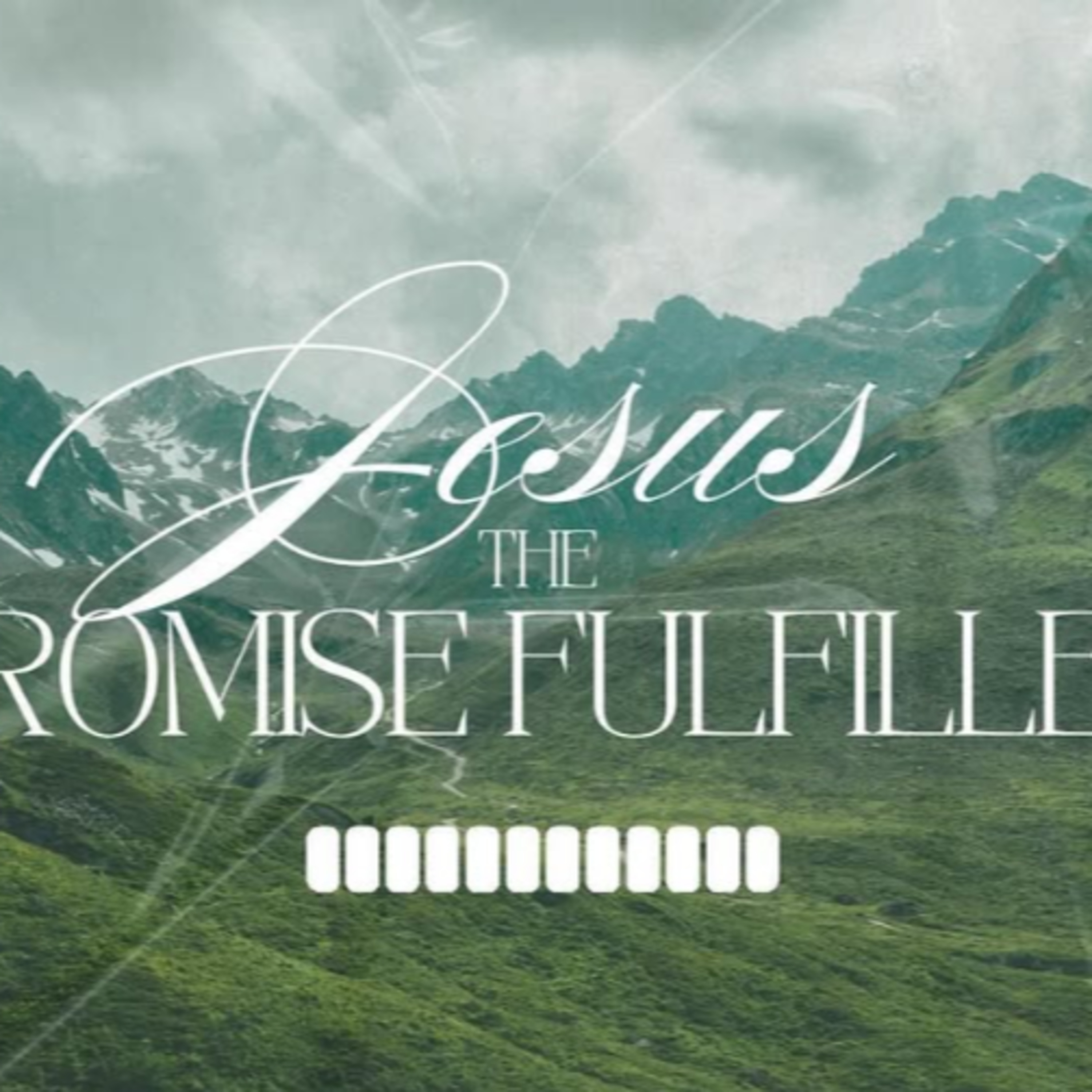 Jesus - The Promise Fulfilled episode artwork