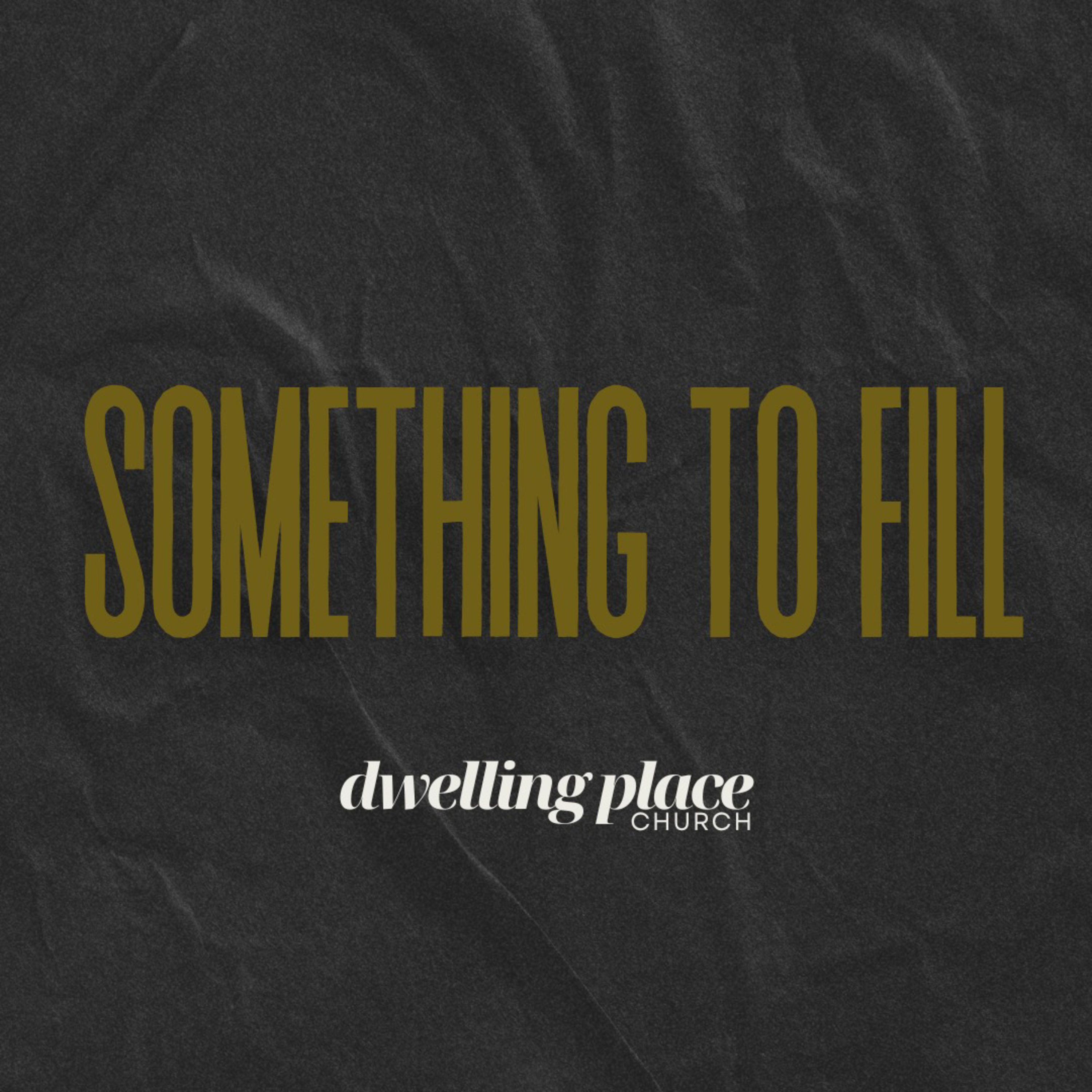 Something To Fill episode artwork