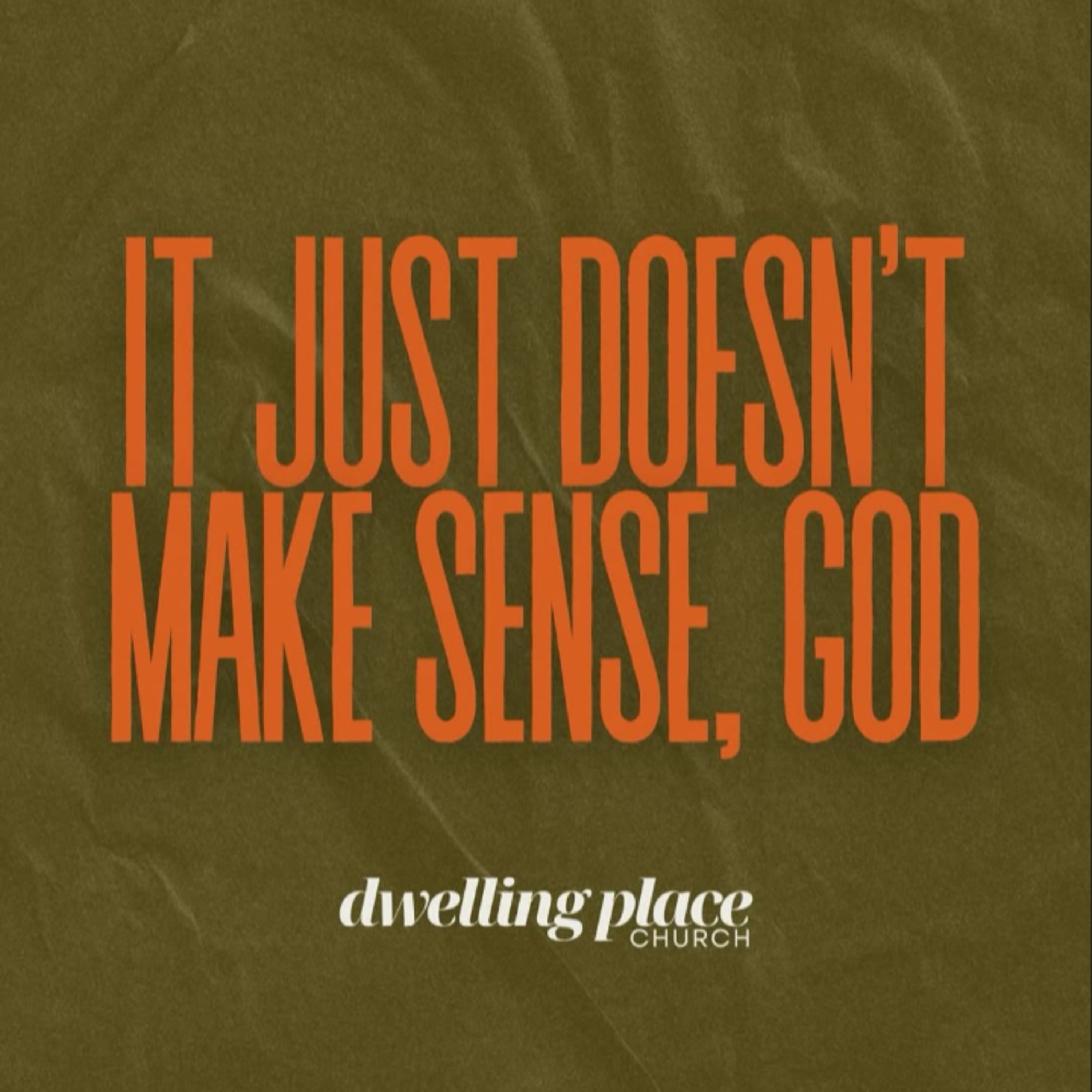 It Just Doesn't Make Sense, God episode artwork