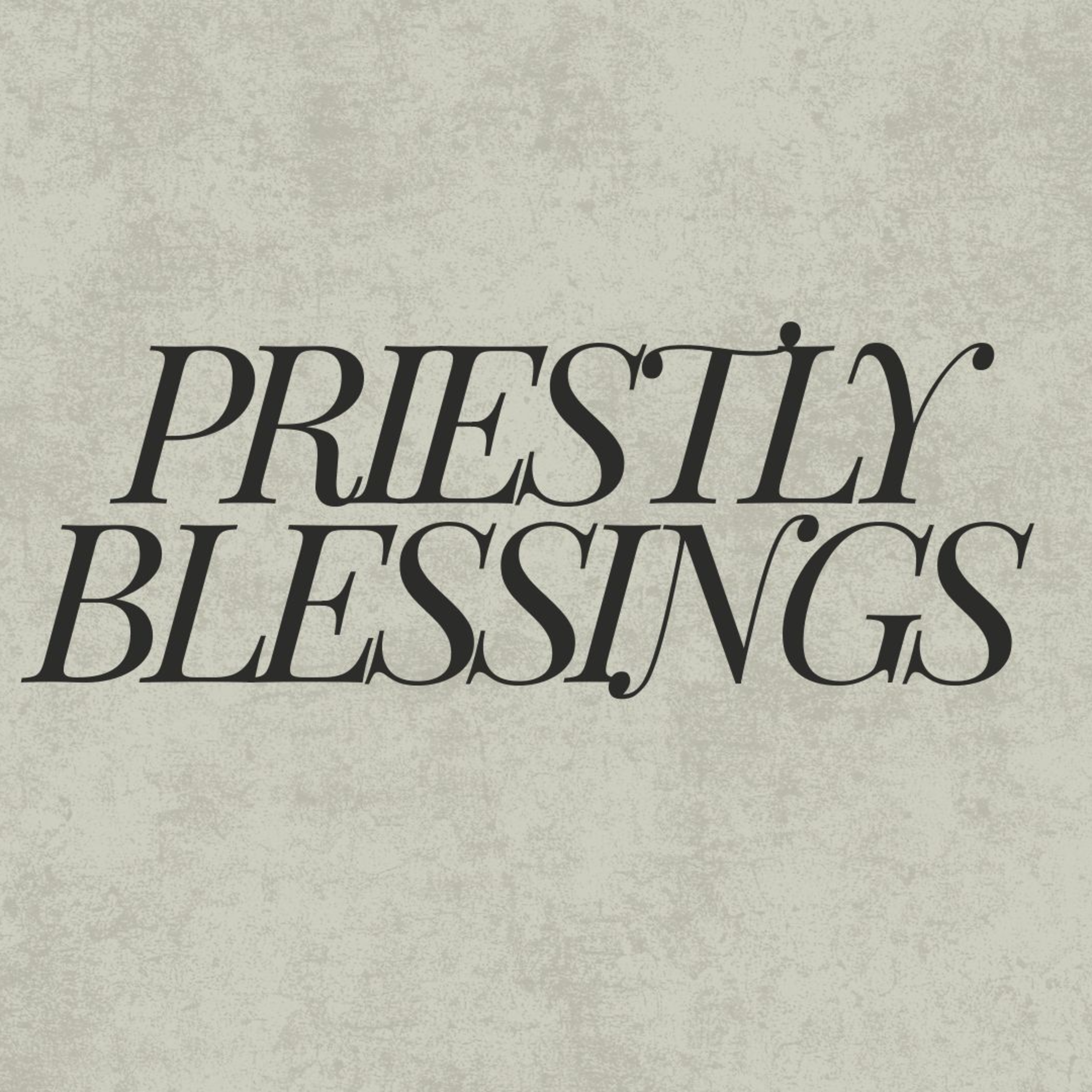 Priestly Blessings episode artwork