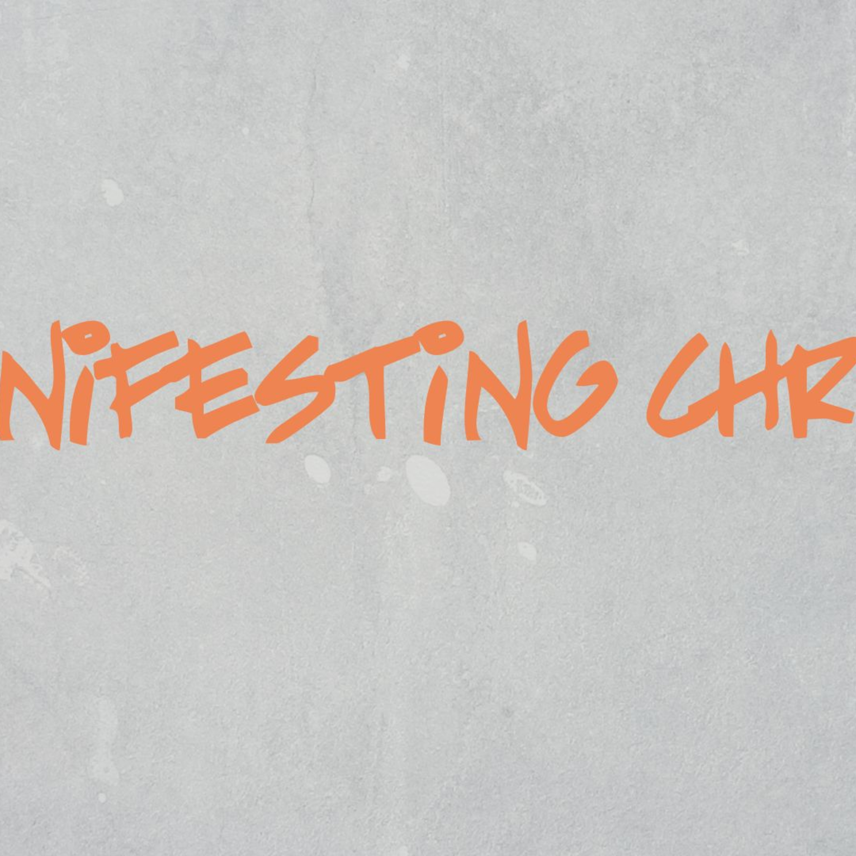 Manifesting Christ episode artwork